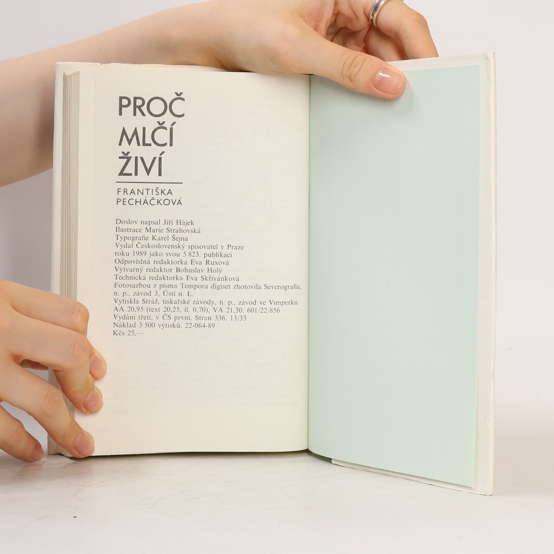 Františka Pecháčková Proč mlčí živí
