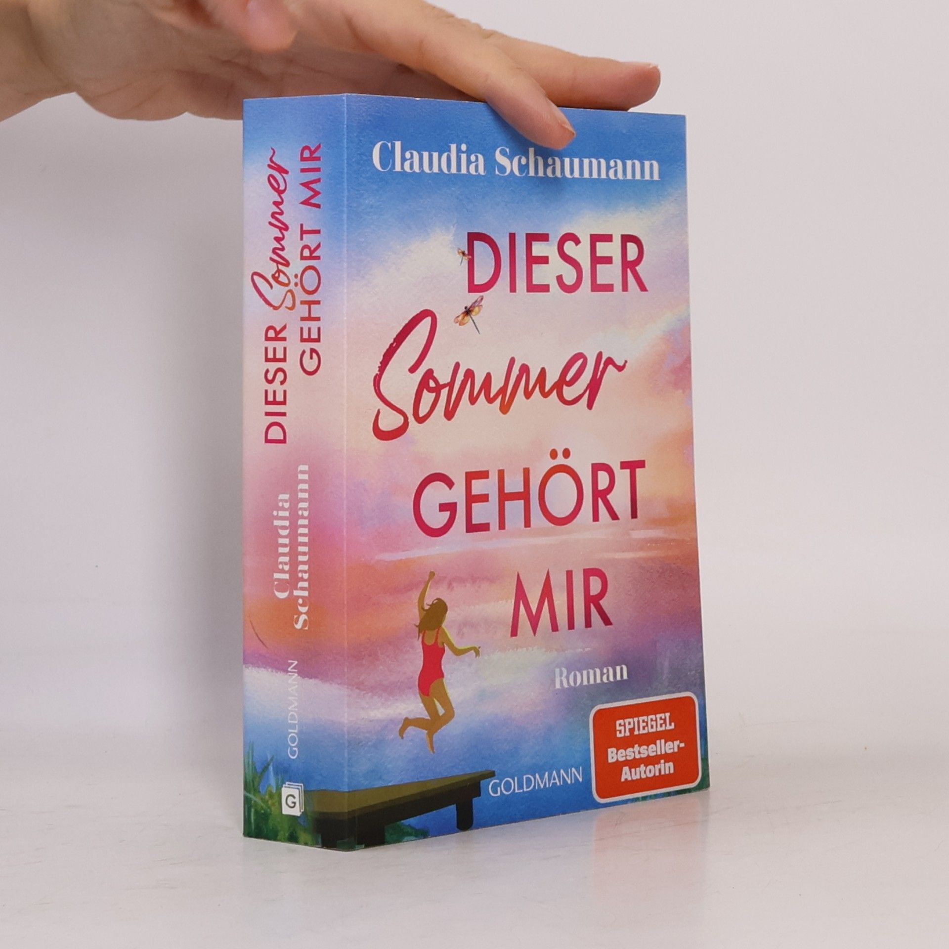 Claudia Schaumann Dieser Sommer gehört mir