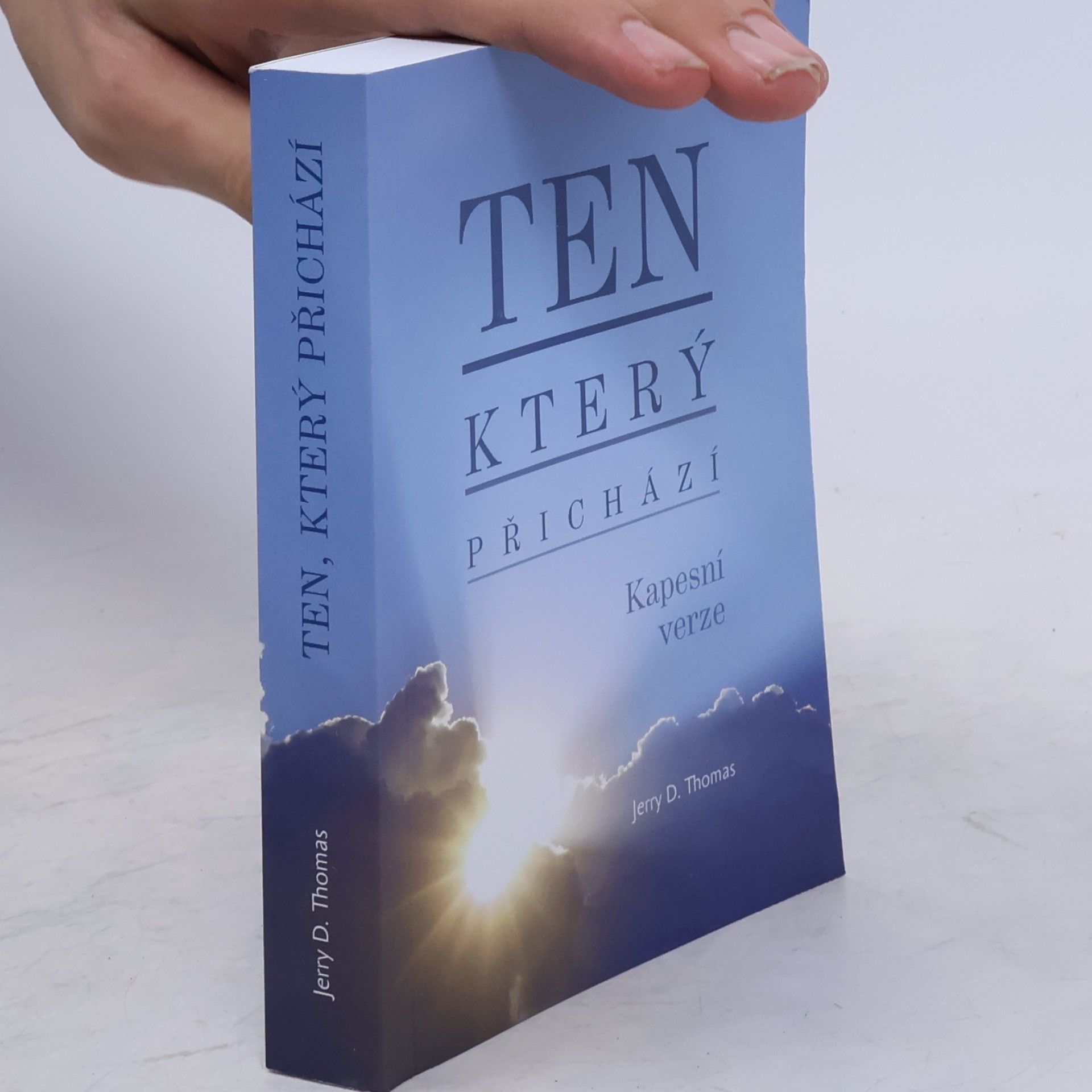 Jerry D. Thomas Ten, který přichází