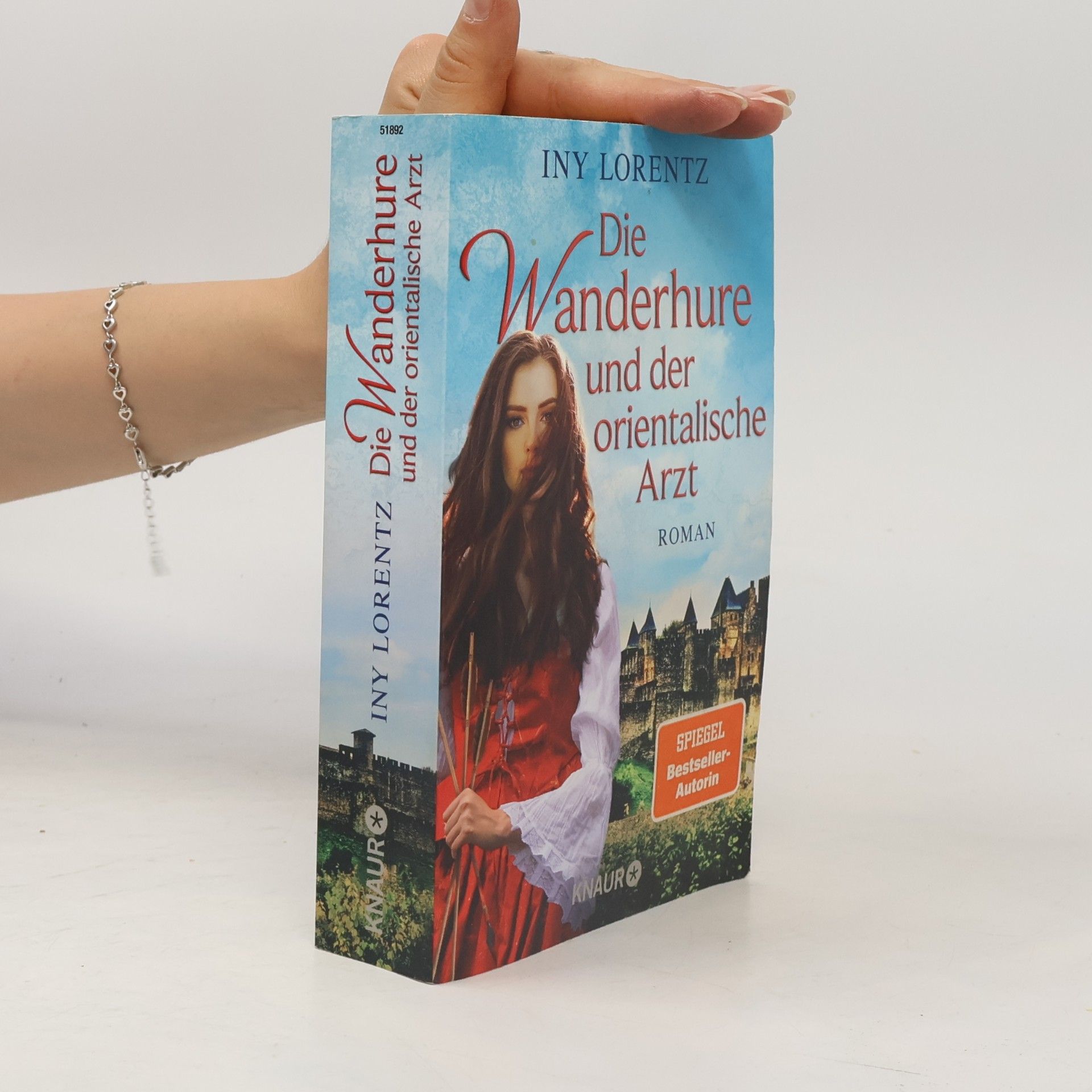 Iny Lorentz Die Wanderhure und der orientalische Arzt