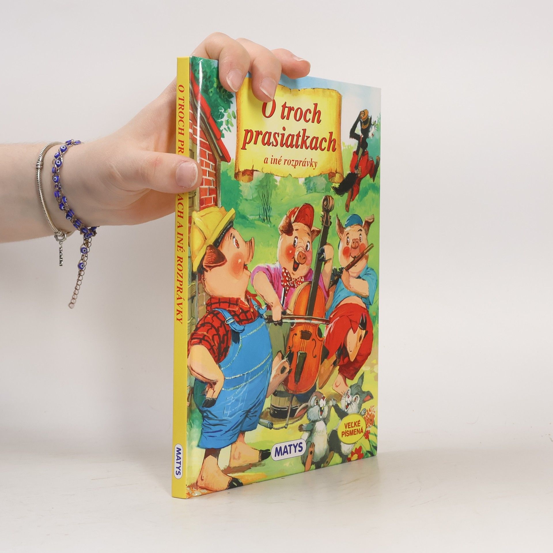 Autorenkollektiv O troch prasiatkach a iné rozprávky