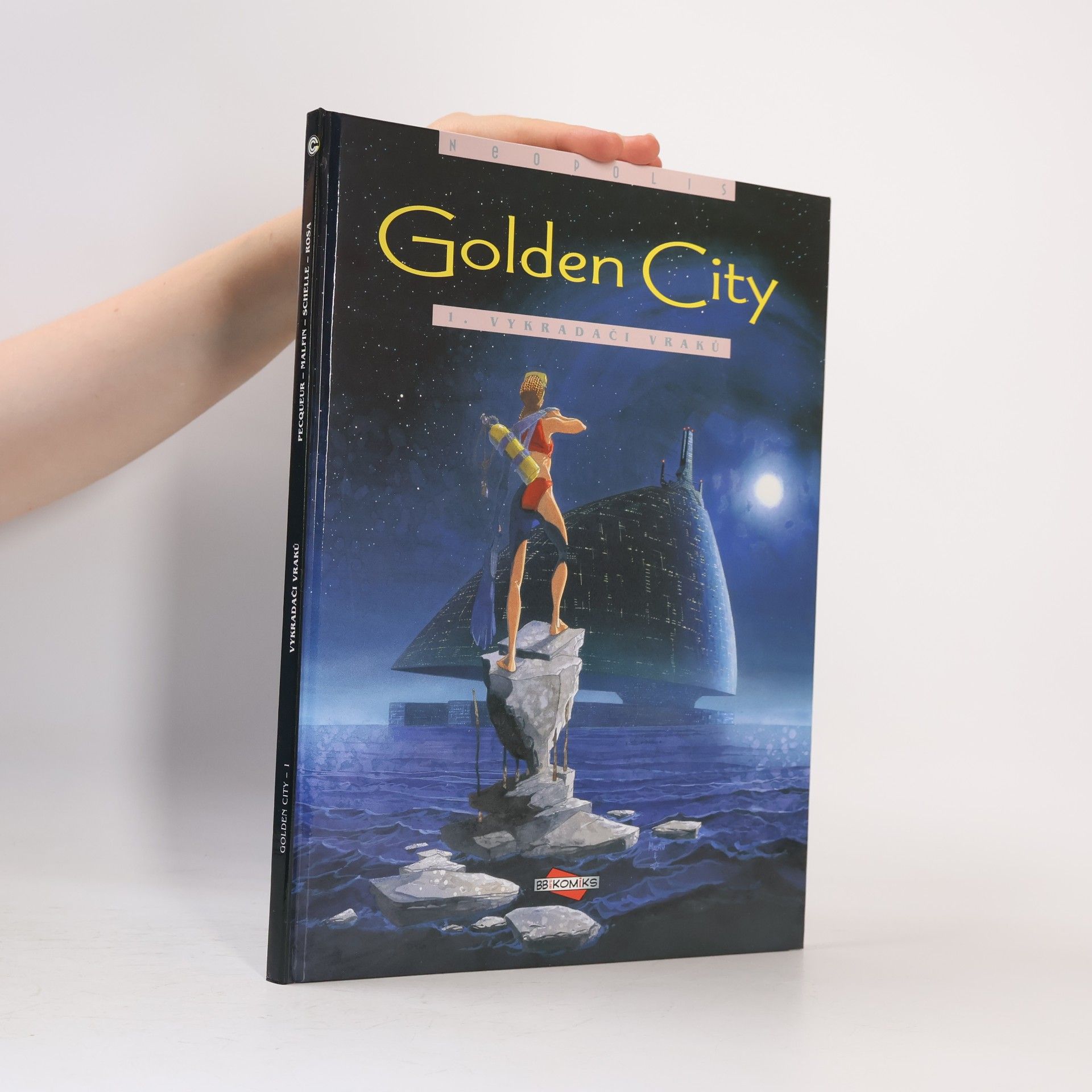 Pierre Schelle Golden City. Vykradači vraků