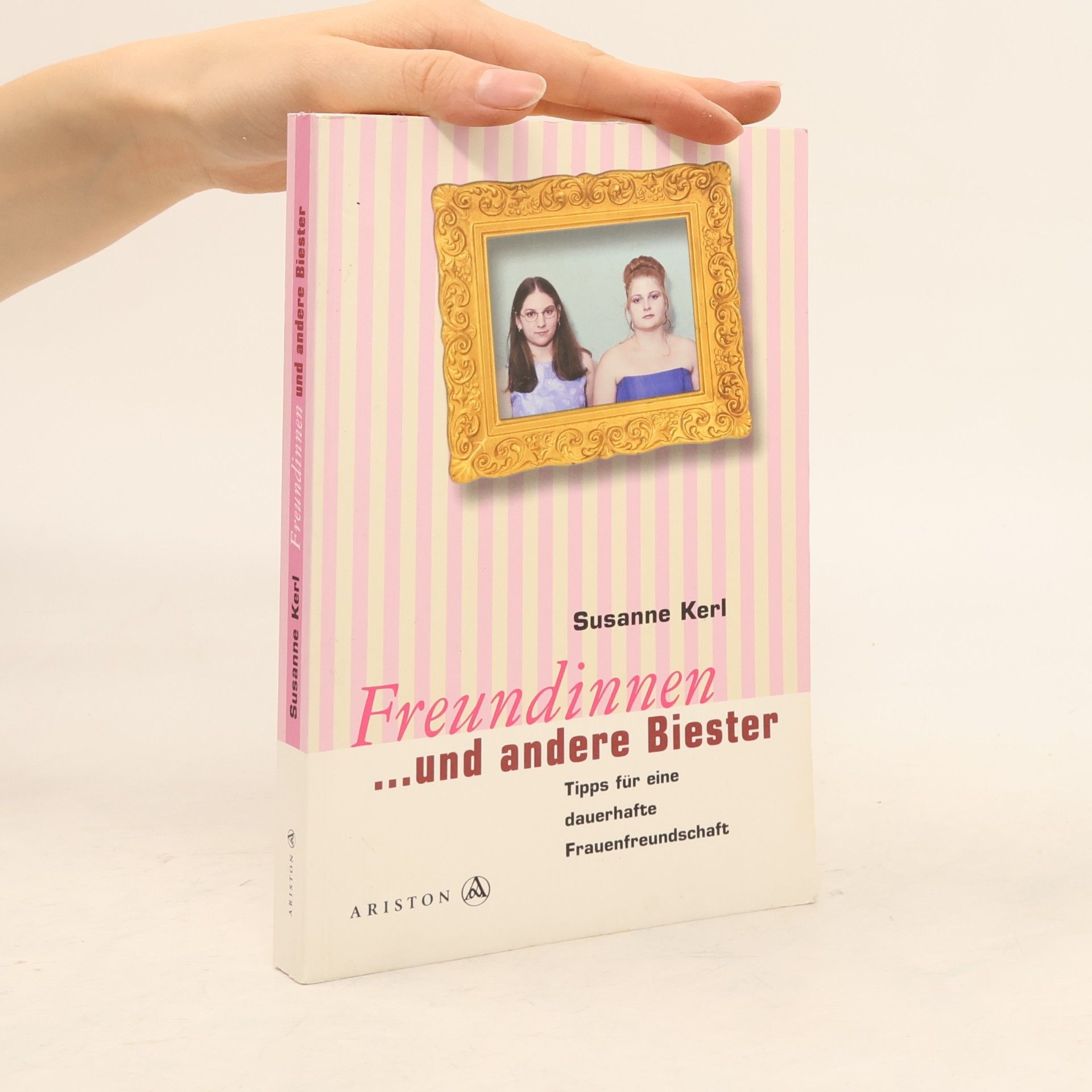 Susanne Kerl Freundinnen ...und andere Biester