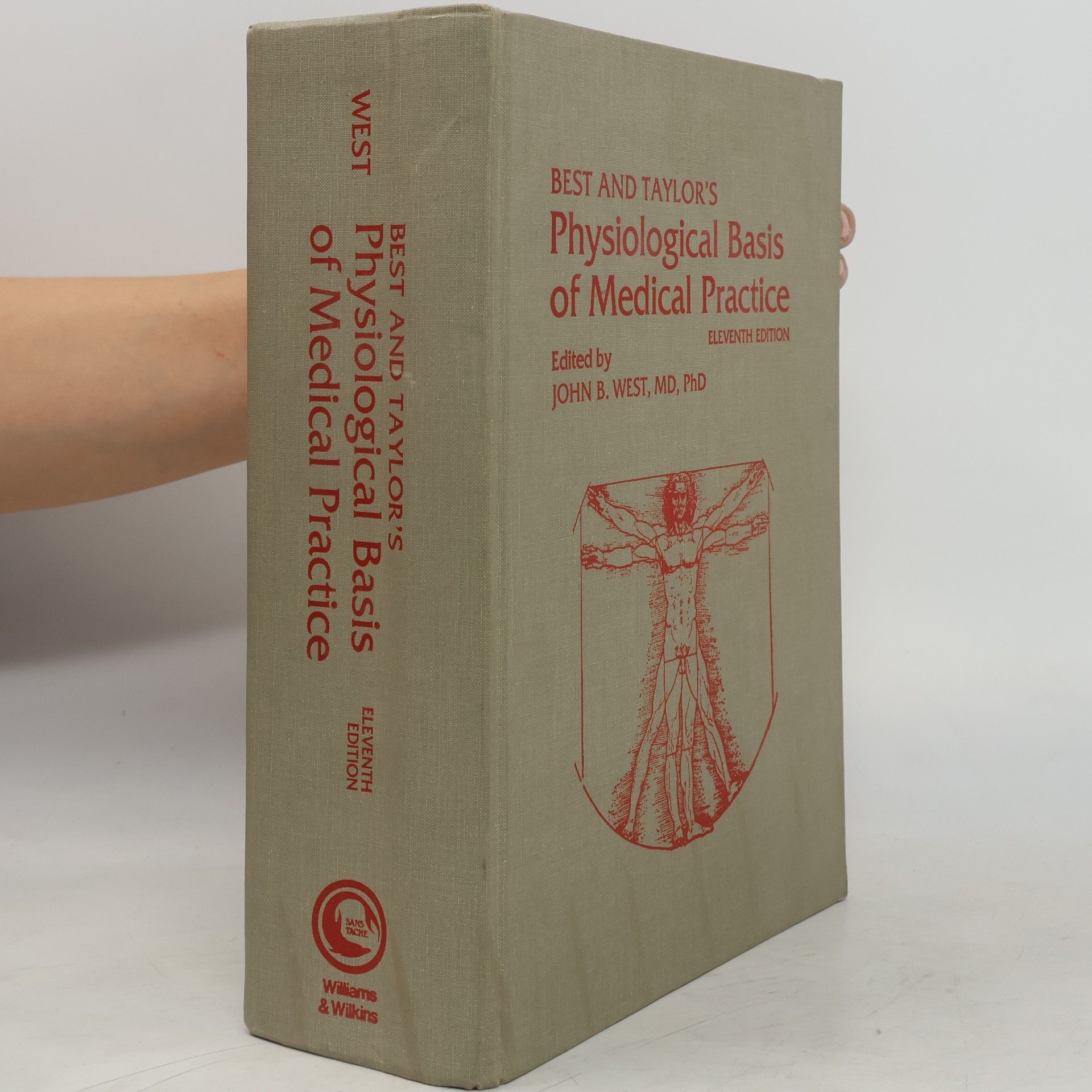 Charles Herbert Best Best and Taylor's Physiological basis of medical practice