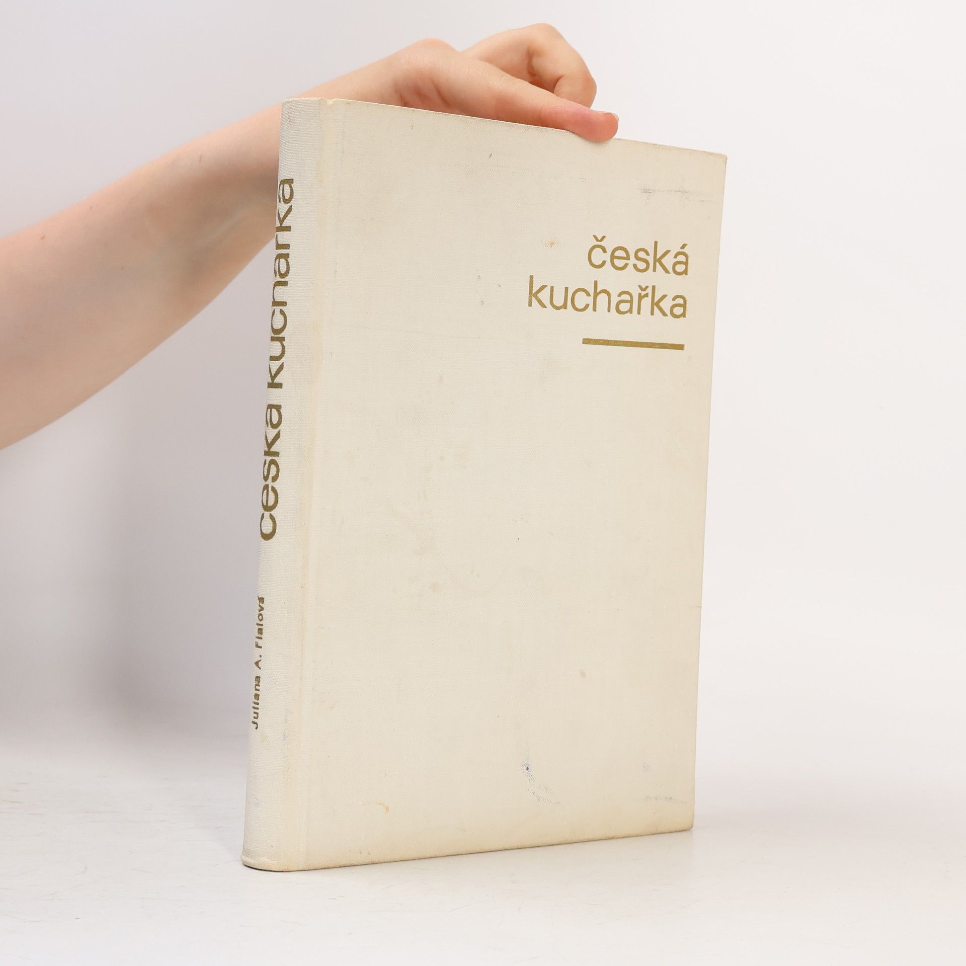 Juliana Anna Fialová Česká kuchařka