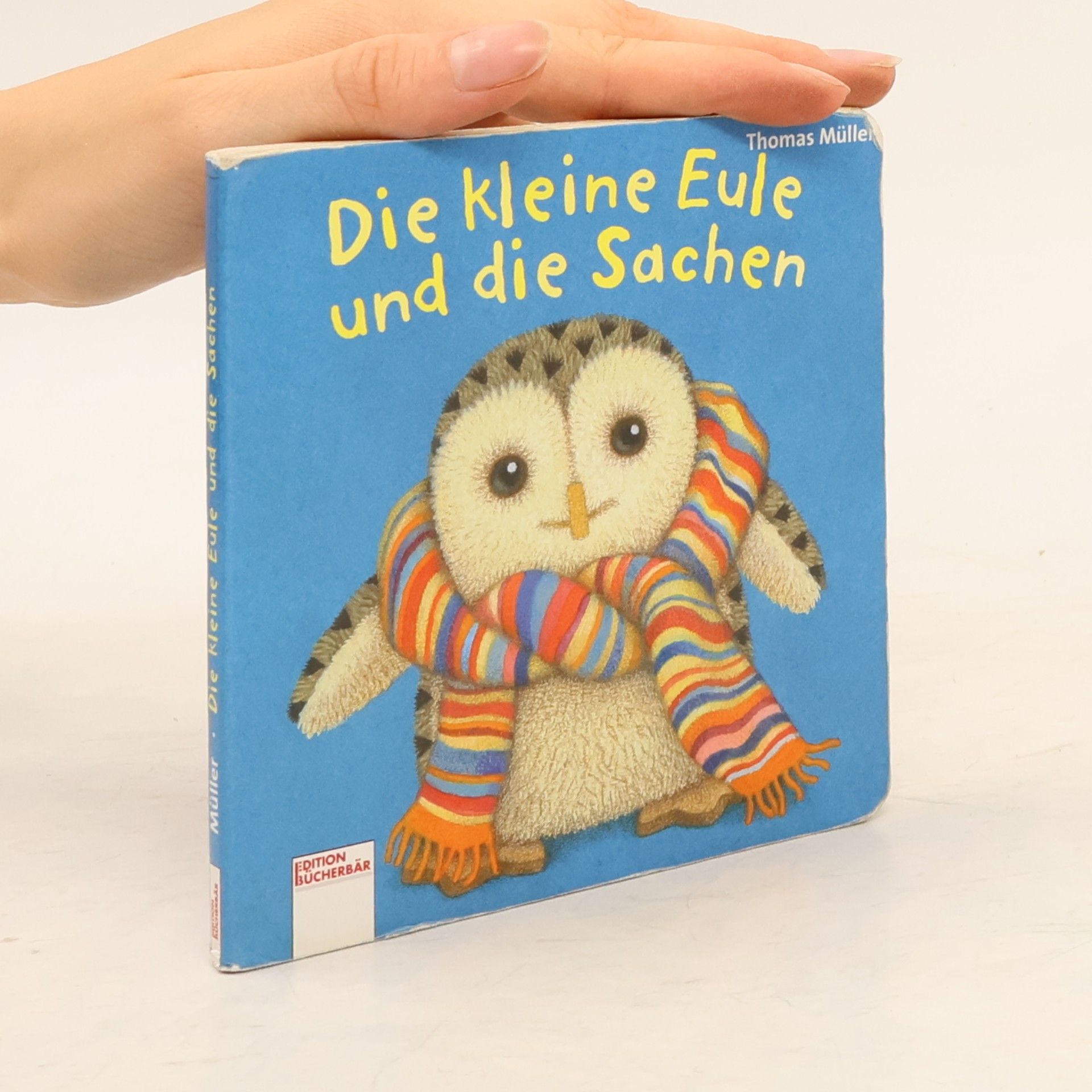 Thomas Müller Die kleine Eule und die Sachen