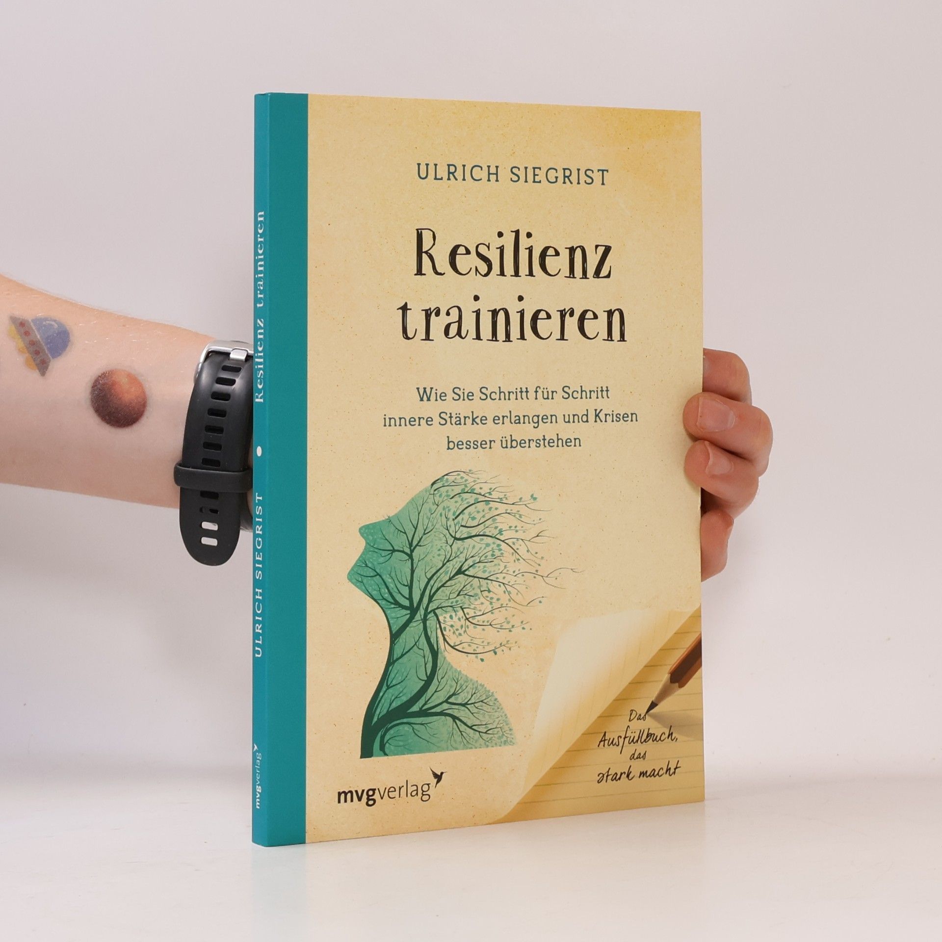 Ulrich Siegrist Resilienz trainieren