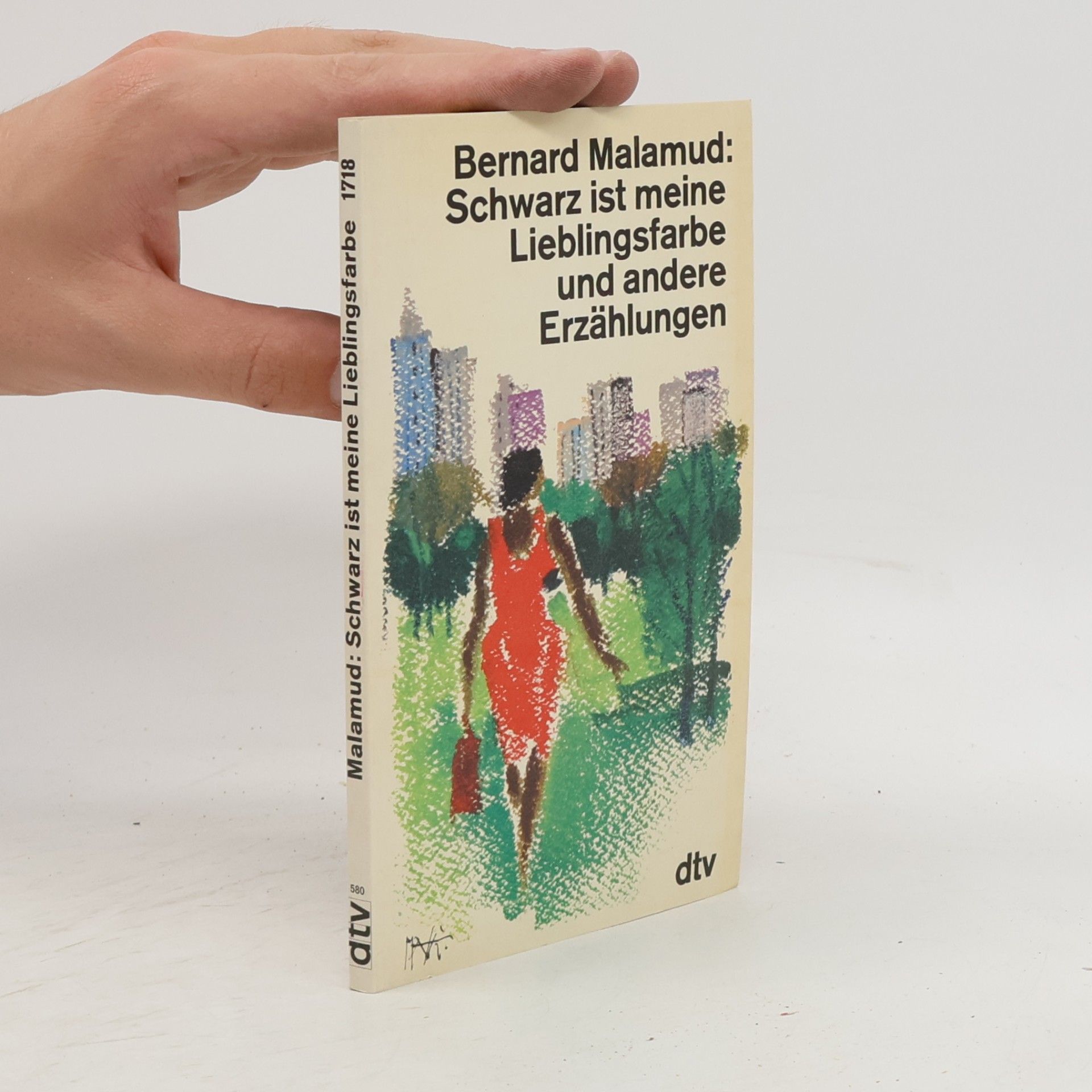 Bernard Malamud Schwarz ist meine Lieblingsfarbe und andere Erzählungen