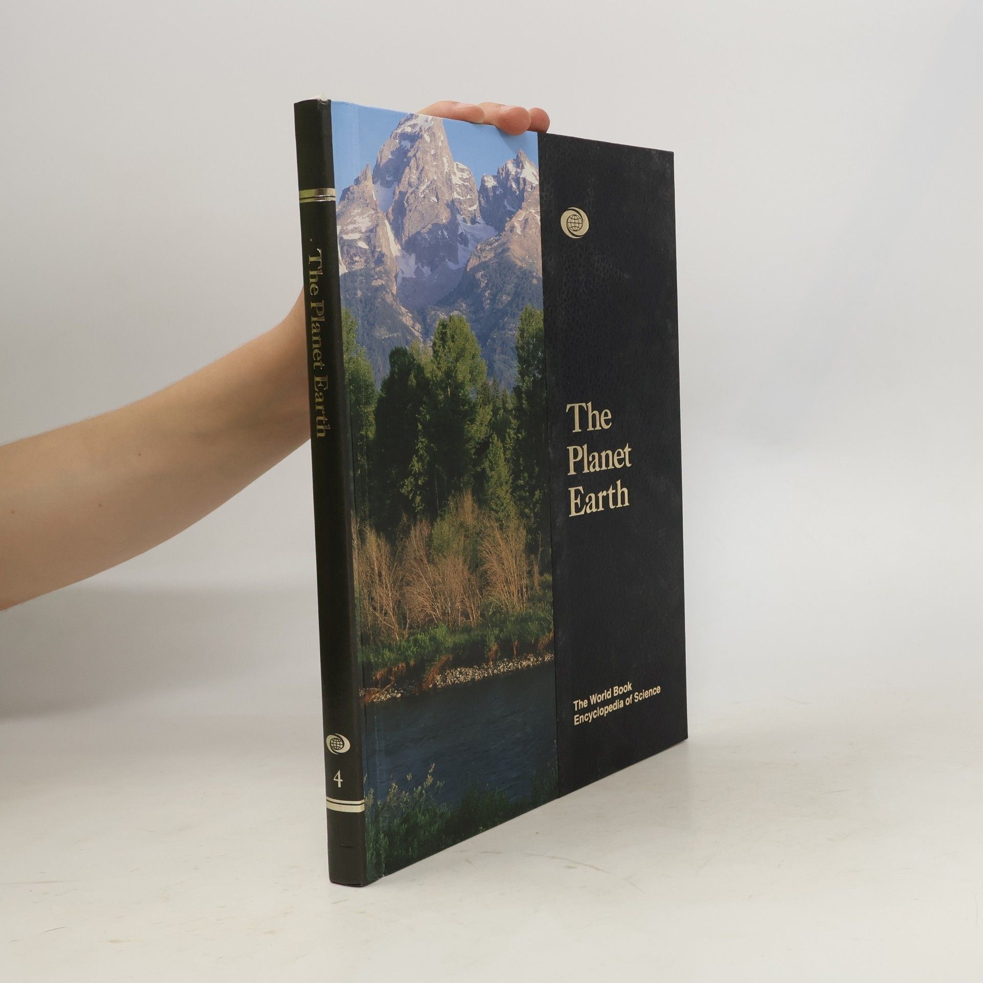 The World Book Encyclopedia of Science - 4: The Planet Earth