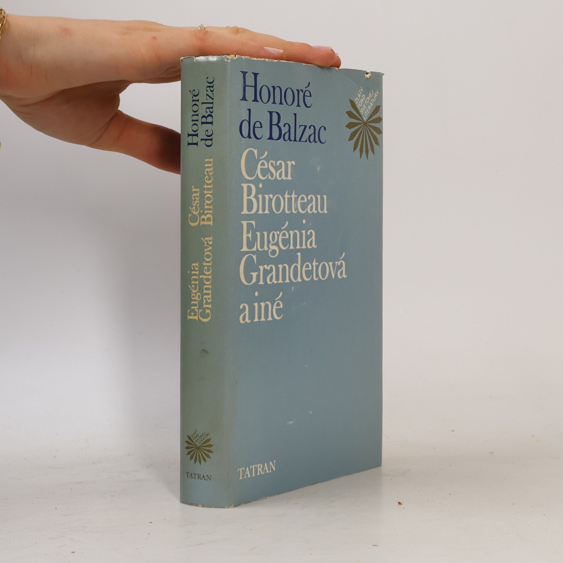 Honoré de Balzac César Birotteau, Eugénia Grandetová a iné