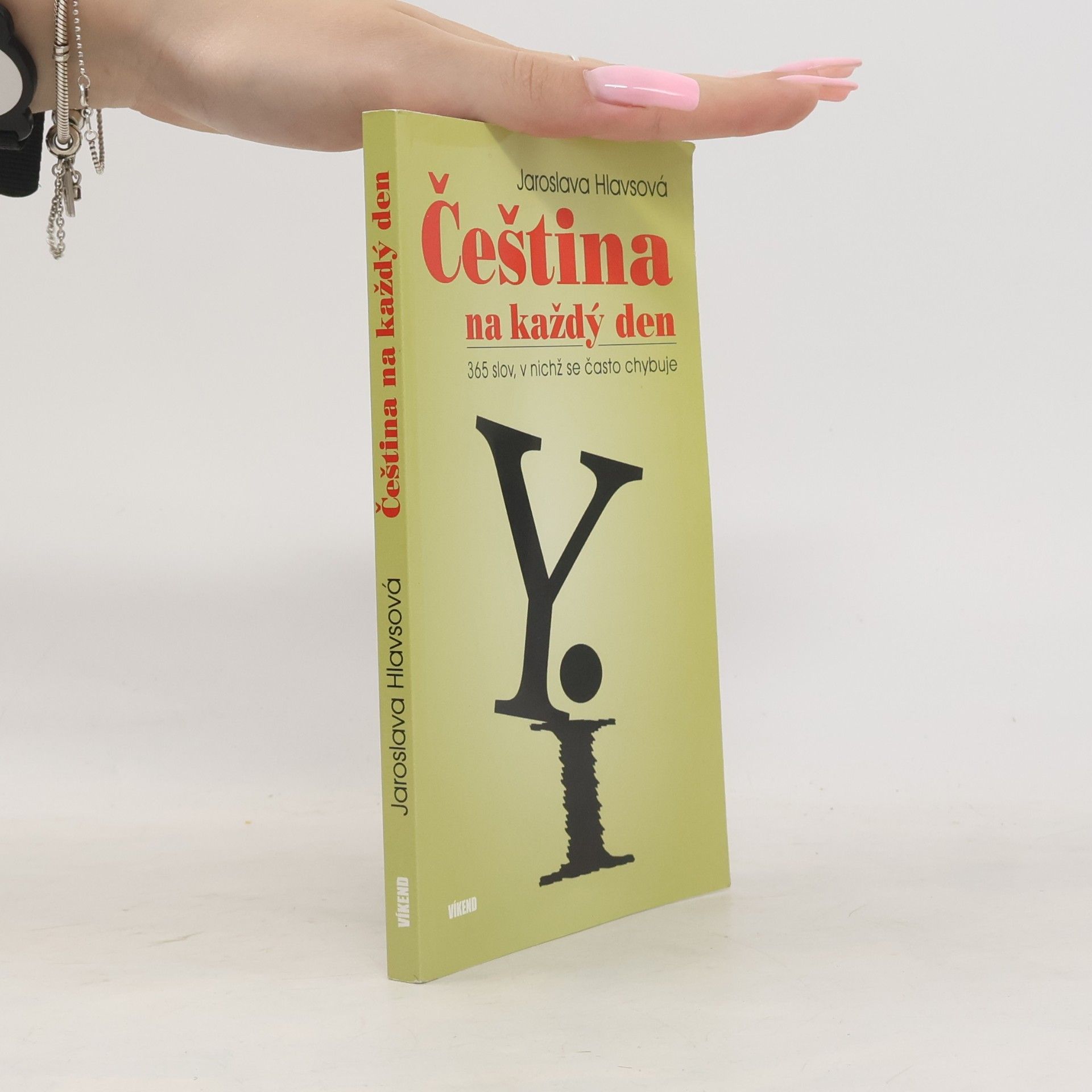 Čeština na každý den : 365 slov, v nichž se často chybuje