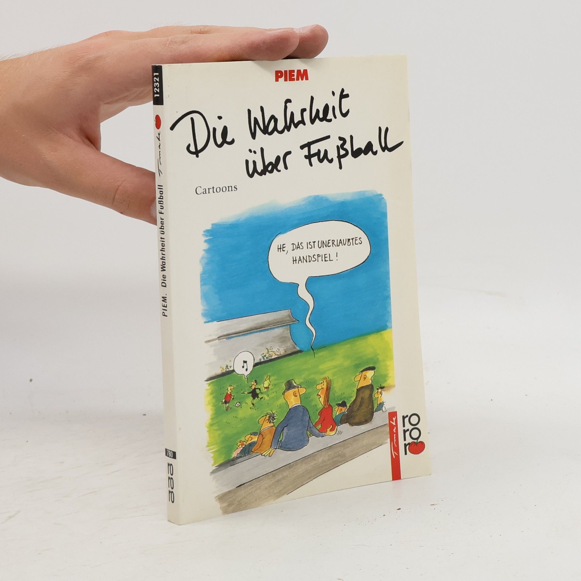 Piem Die Wahrheit über Fussball