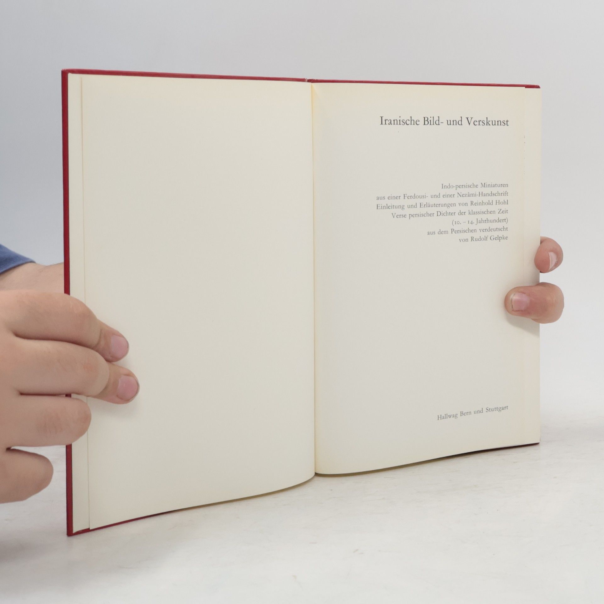 Reinhold Hohl Iranische Bild- und Verskunst