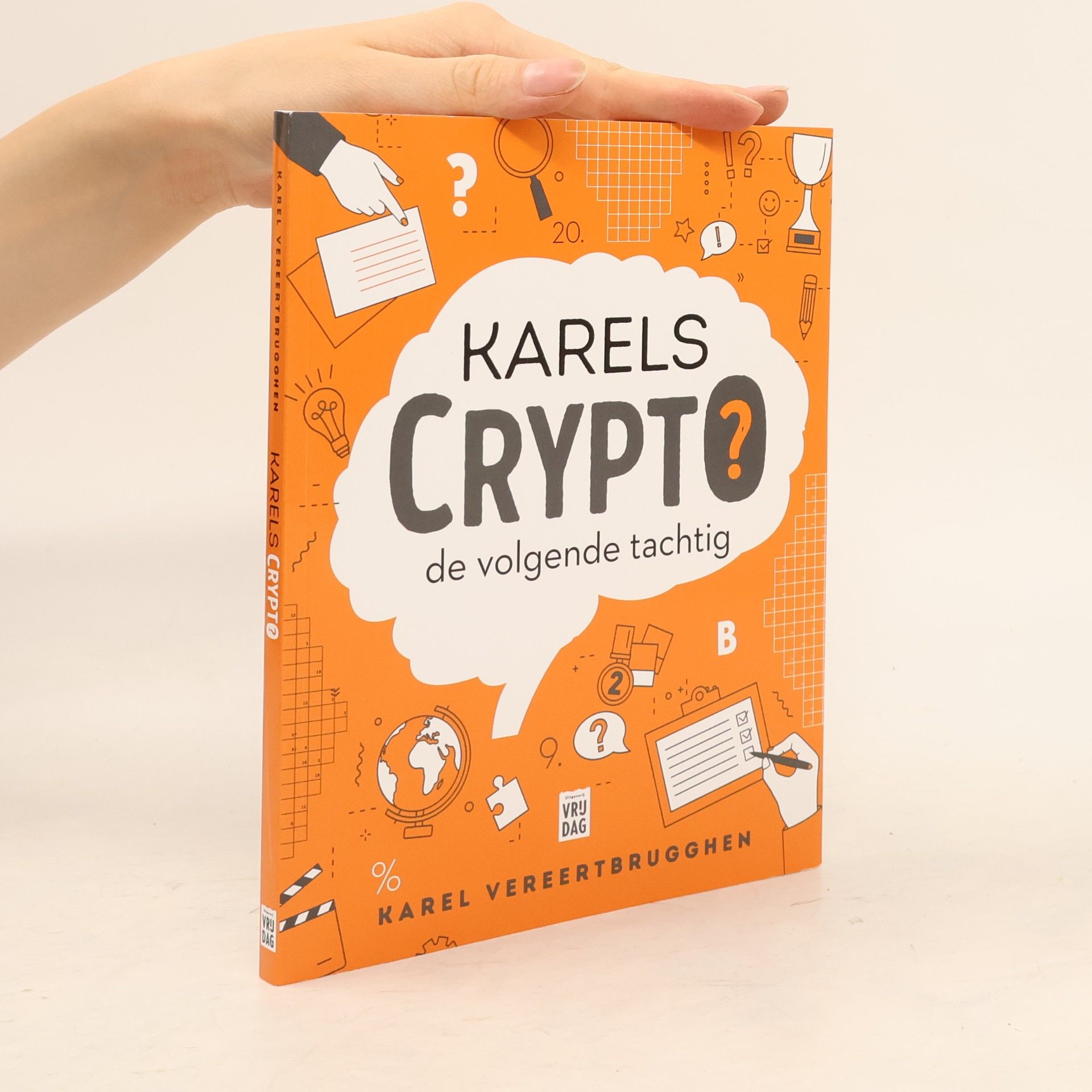 Karel Vereertbrugghen Karels Crypto: de volgende tachtig