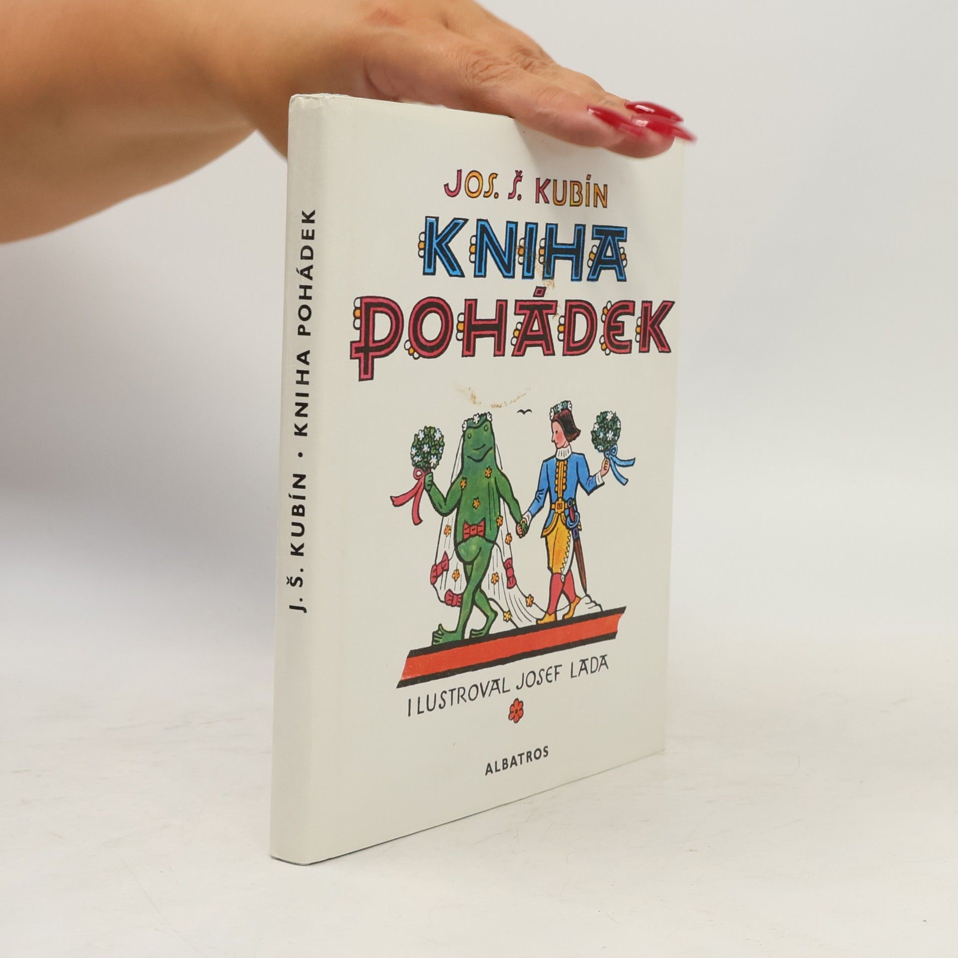 Josef Štefan Kubín Kniha pohádek