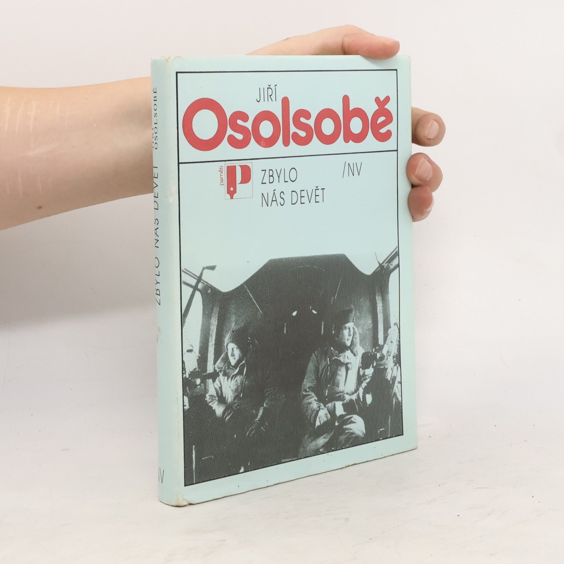 Jiří Osolsobě Zbylo nás devět
