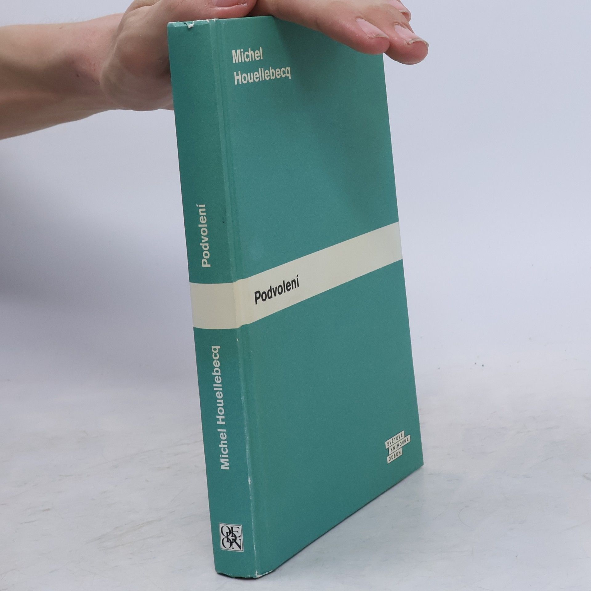 Michel Houellebecq Podvolení