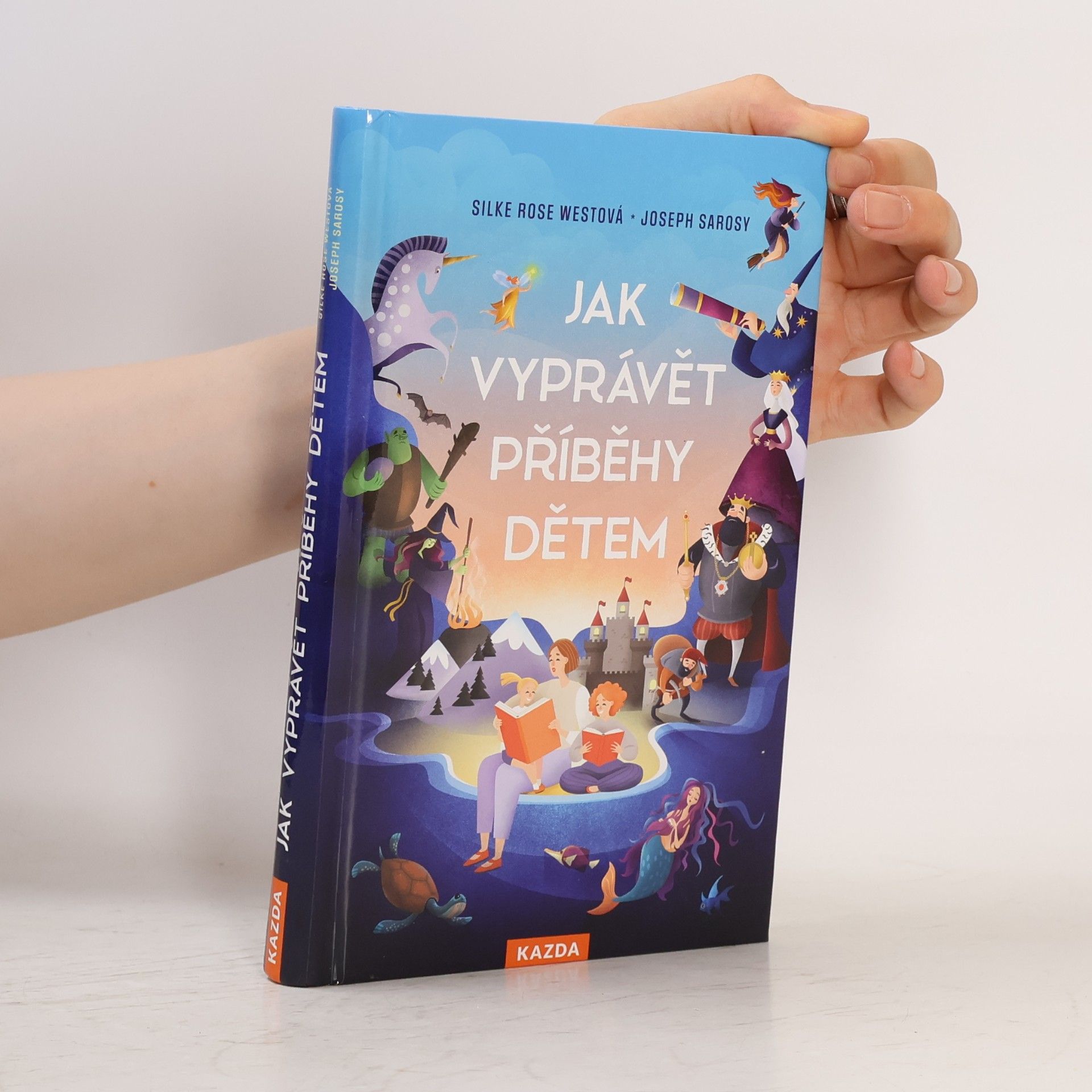 Silke Rose West Jak vyprávět příběhy dětem