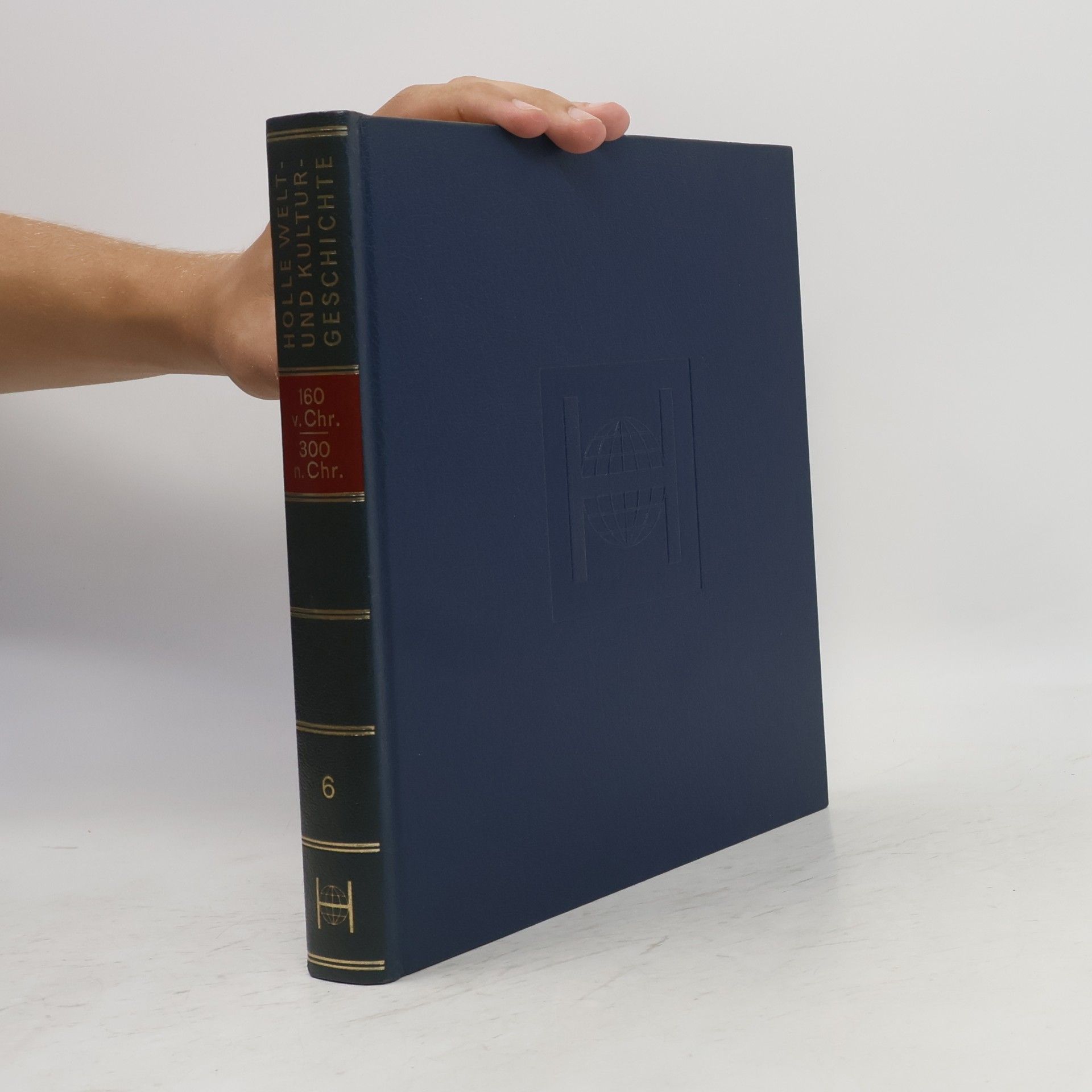Various authors Welt - Und Kulturgeschichte 6