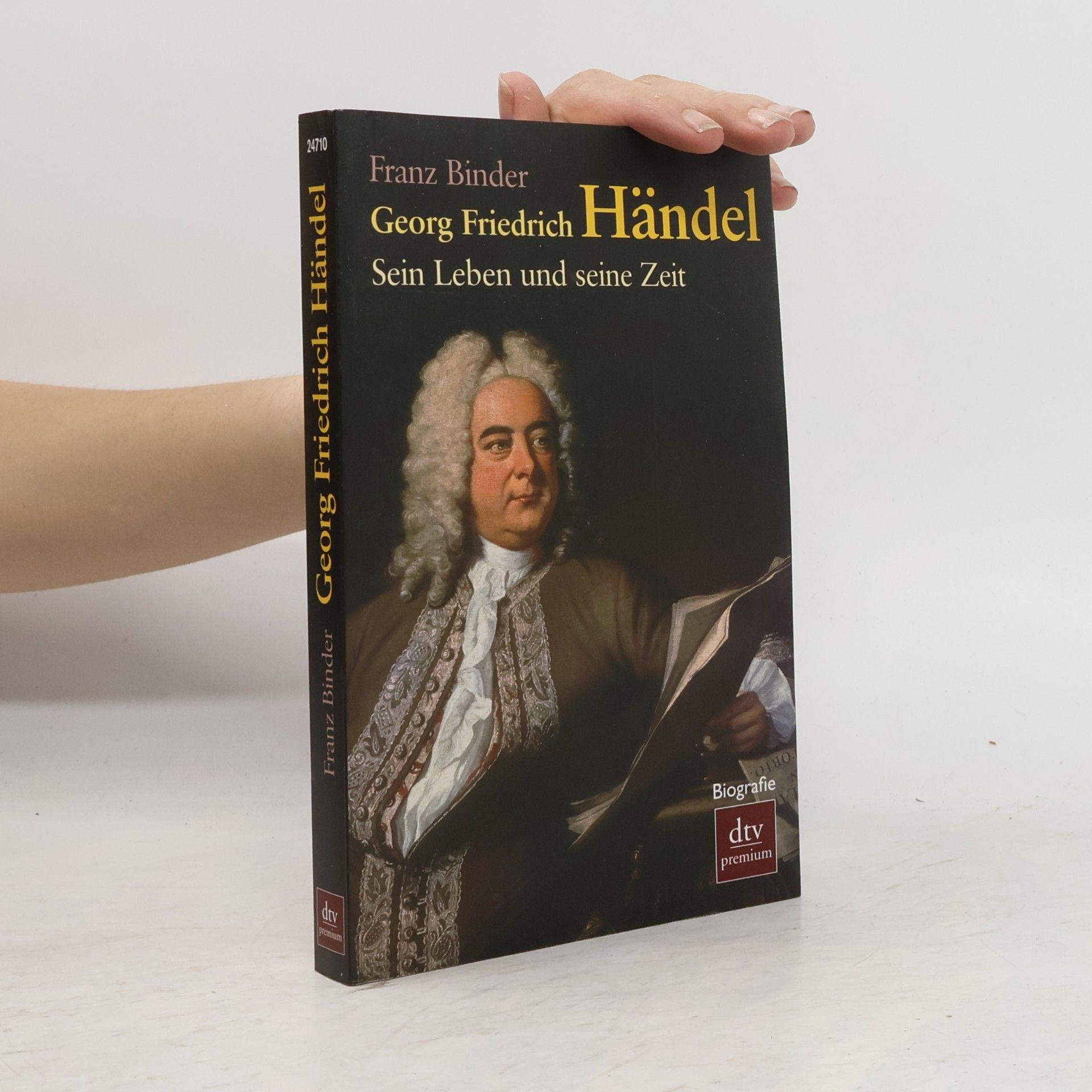 Franz Binder dtv premium: Georg Friedrich Händel. Sein Leben und seine Zeit