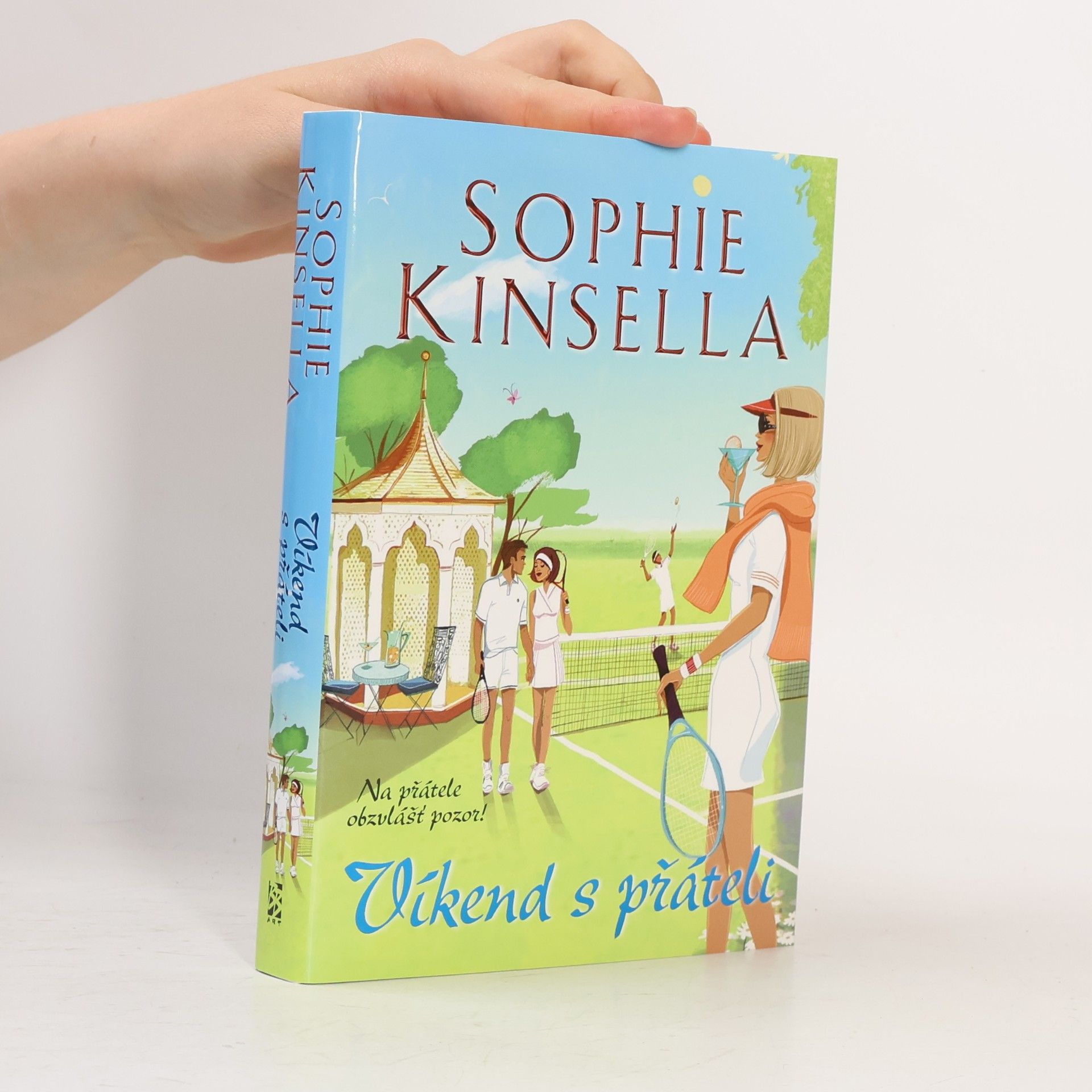 Sophie Kinsella Víkend s přáteli