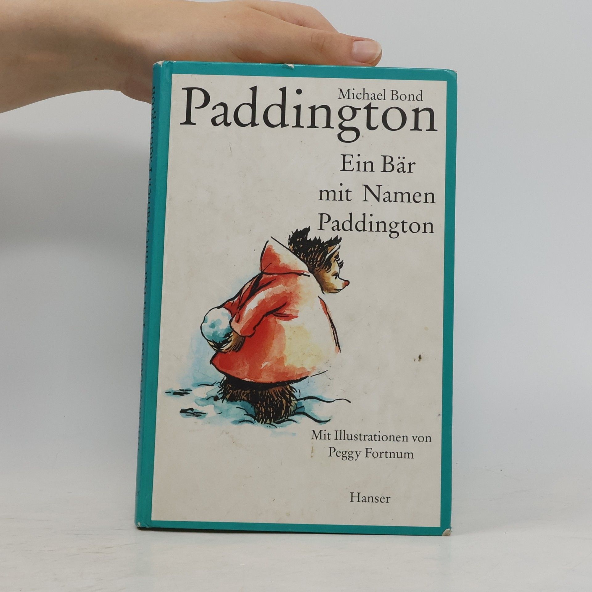 Michael Bond Ein Bär mit Namen Paddington