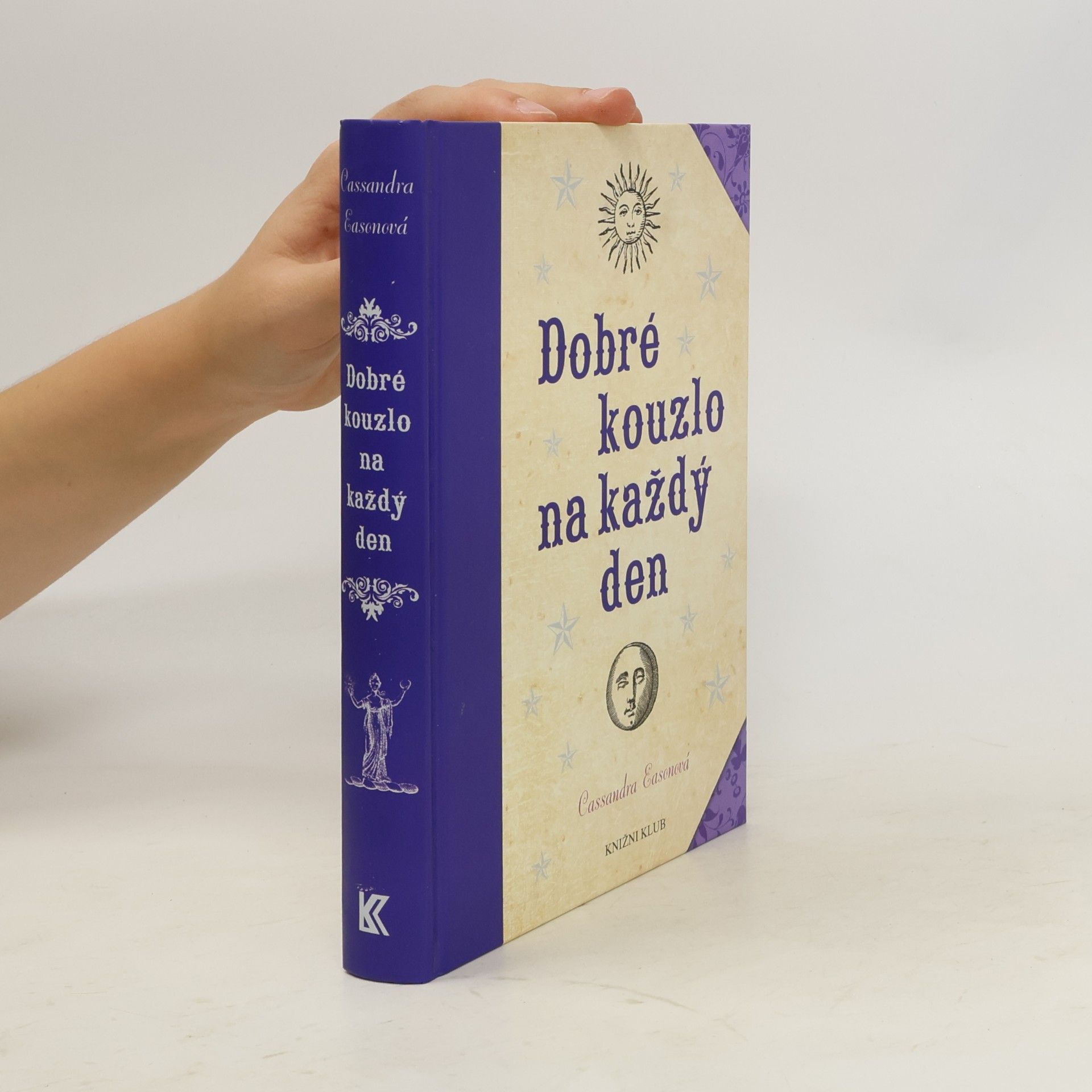 Cassandra Eason Dobré kouzlo na každý den