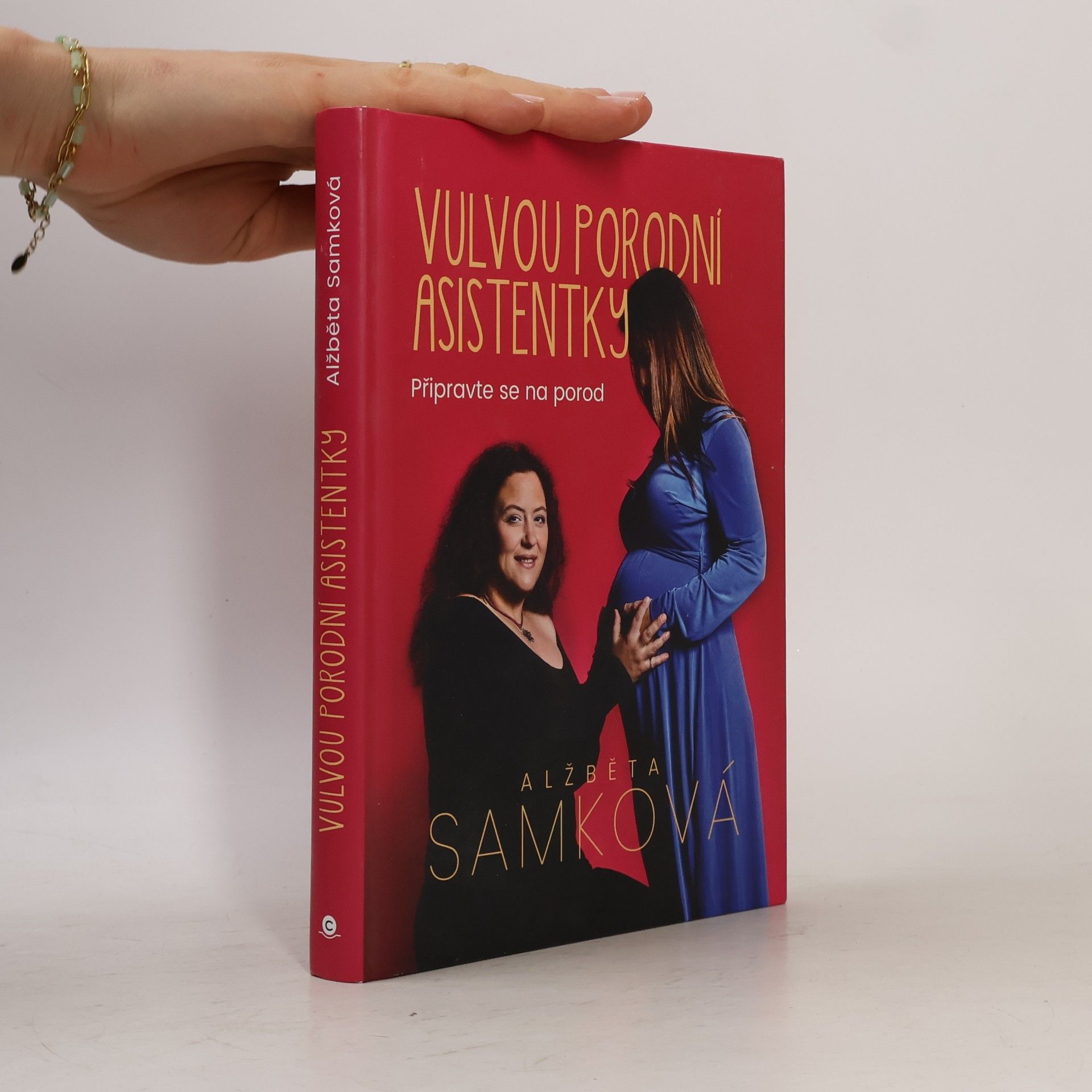 Alžběta Samková Vulvou porodní asistentky: Připravte se na porod