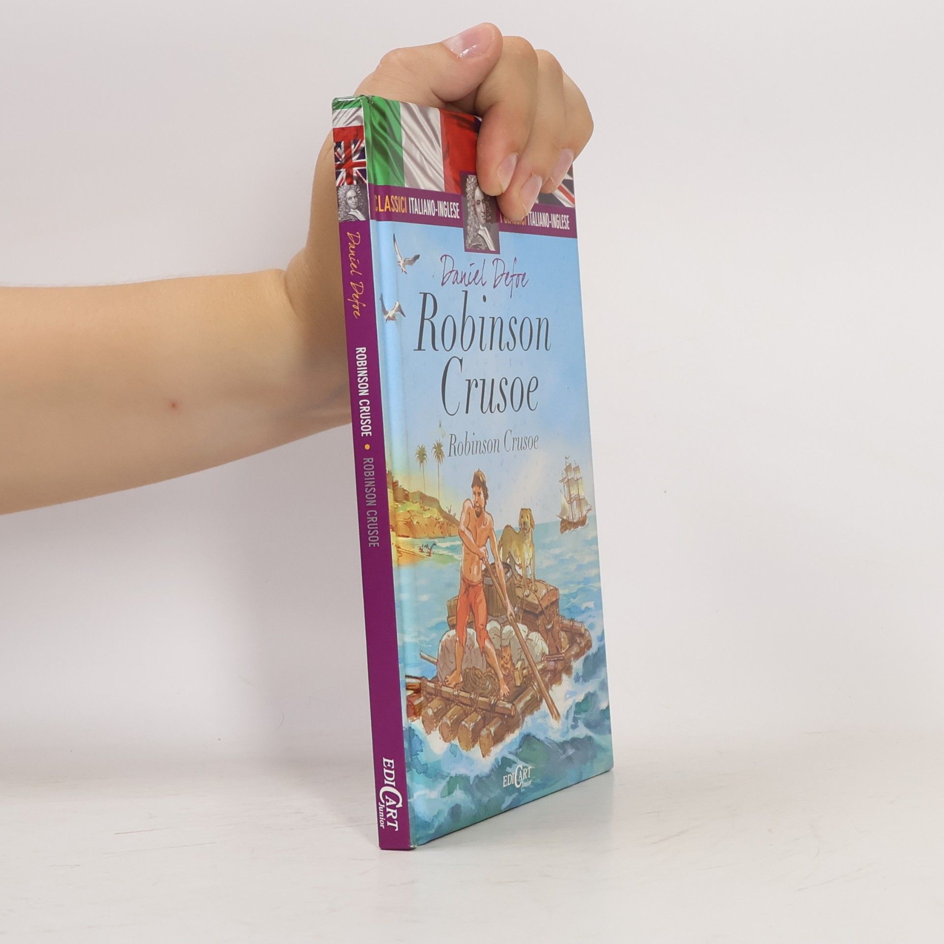 Daniel Defoe I Classici Italiano-Inglese: Robinson Crusoe
