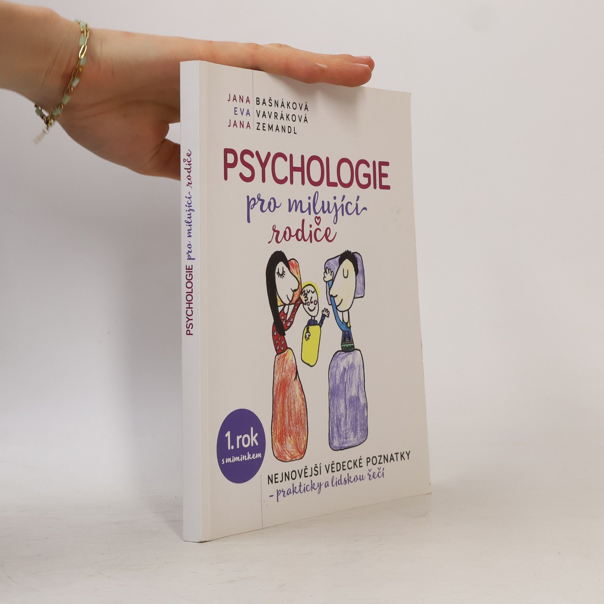 Jana Zemandl Psychologie pro milující rodiče