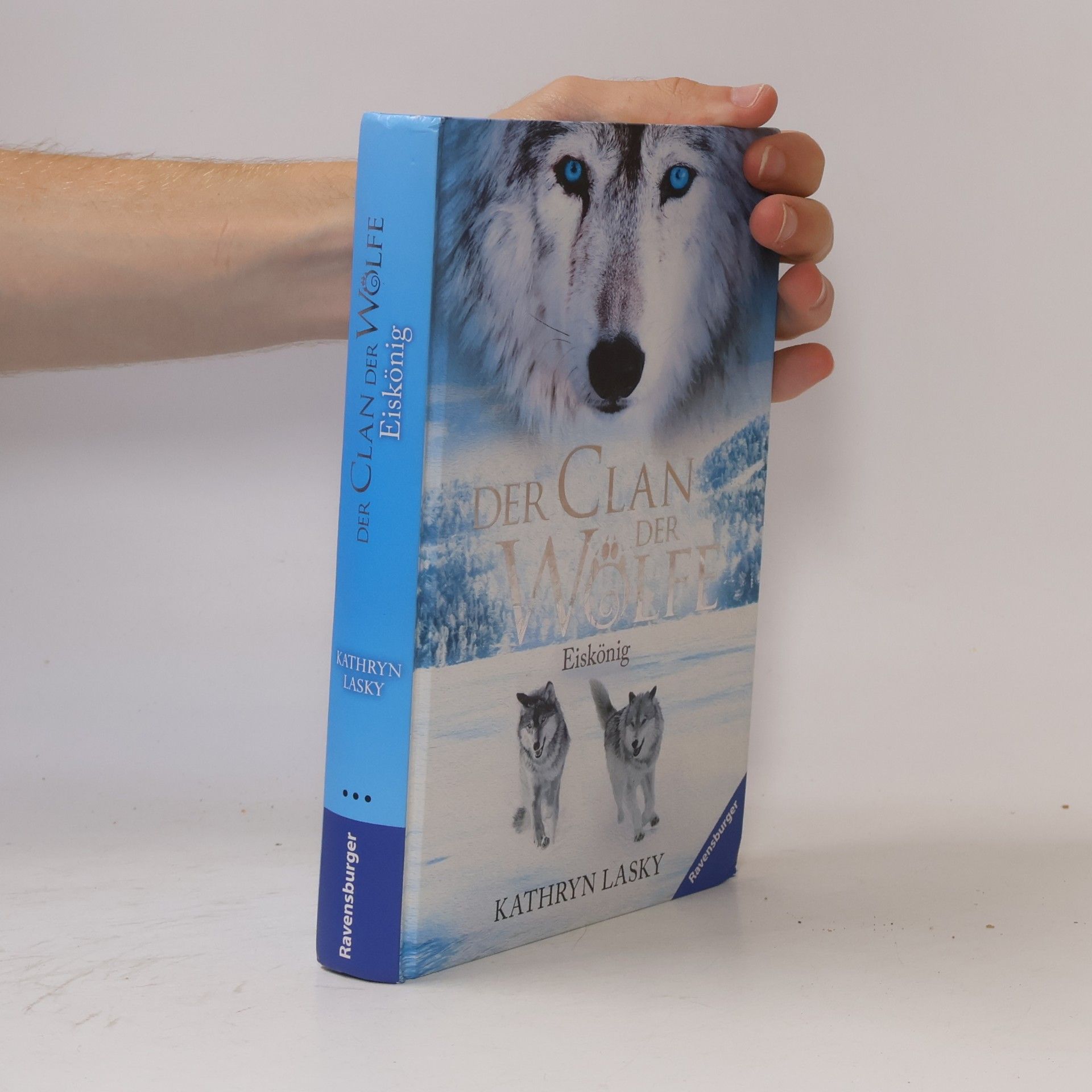 Kathryn Lasky Der Clan der Wölfe: Eiskönig
