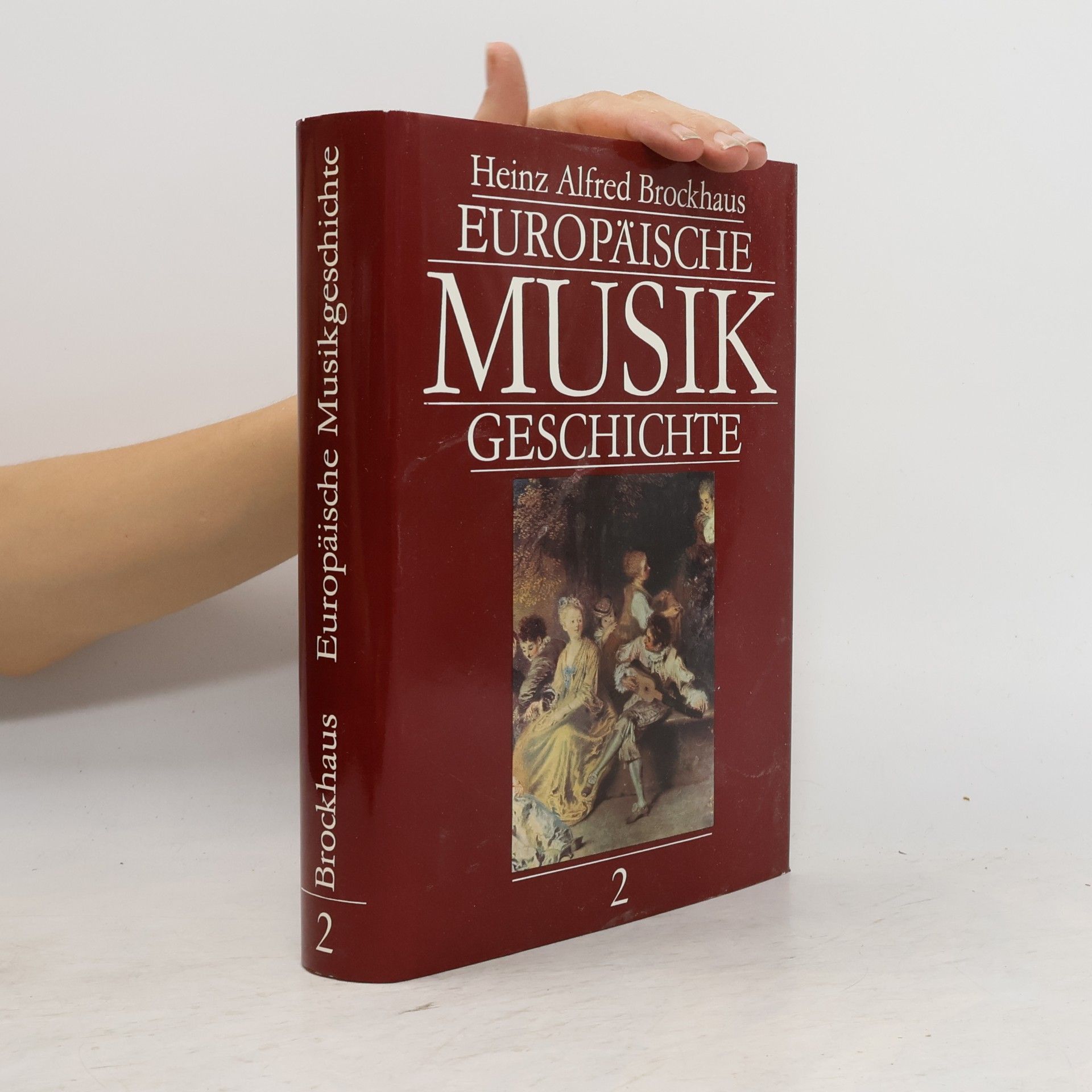 Heinz Alfred Brockhaus Europäische Musikgeschichte 2