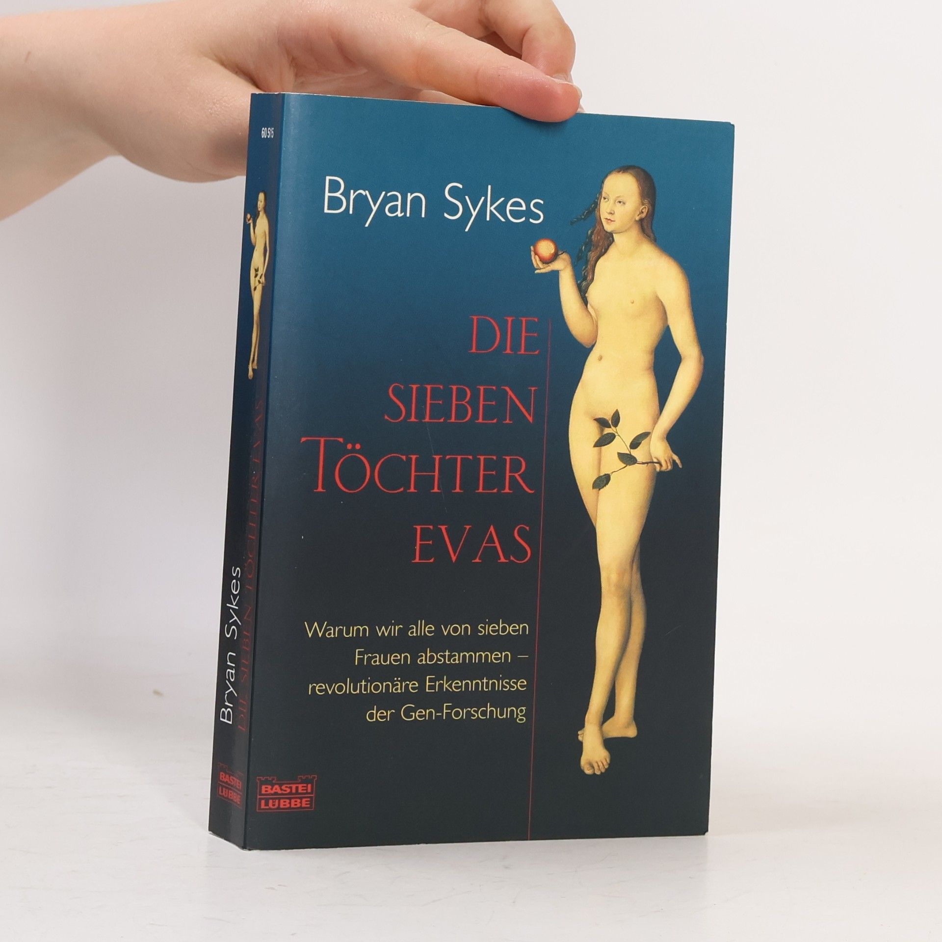 Brian D. Sykes Die sieben Töchter Evas