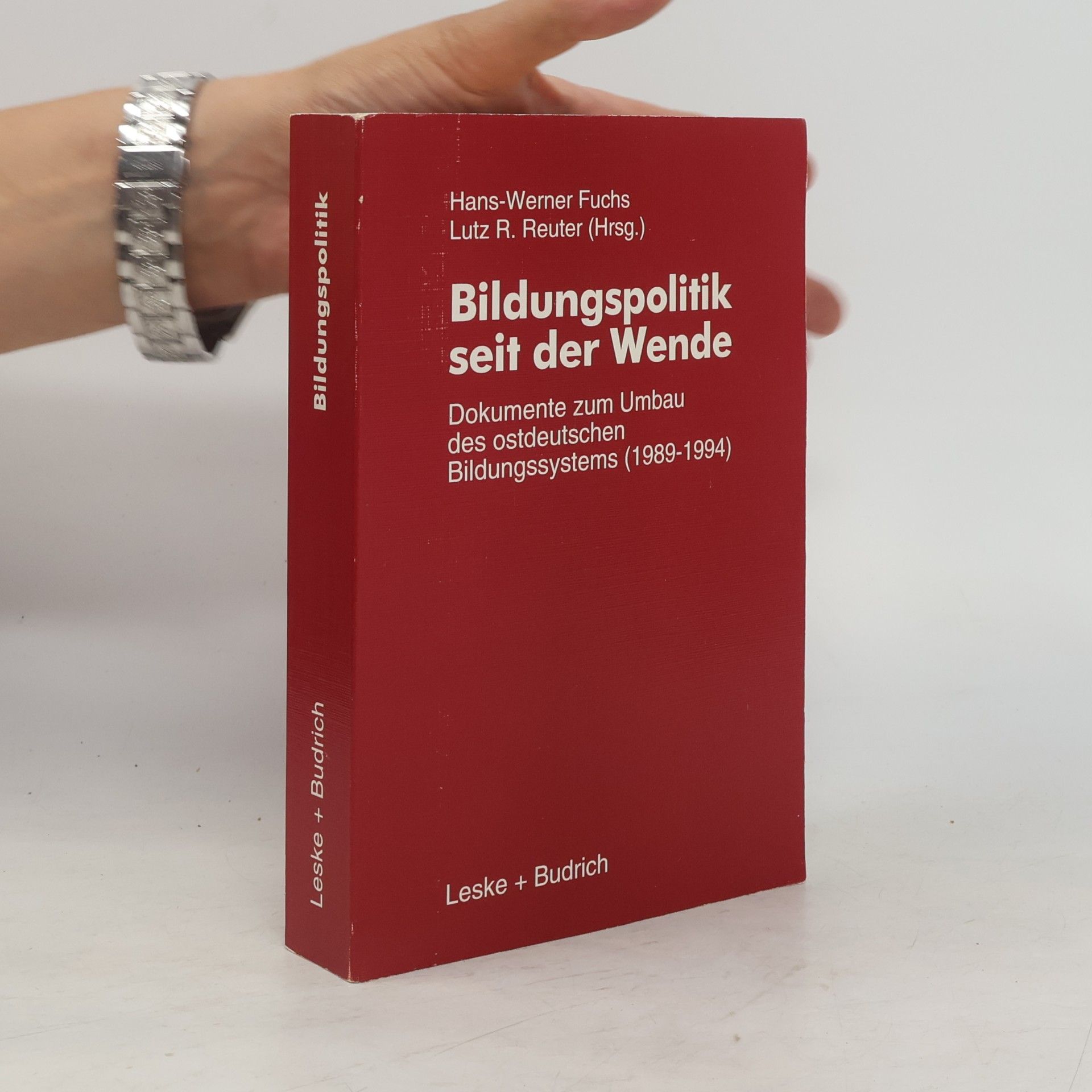 Lutz R. Reuter Bildungspolitik seit der Wende