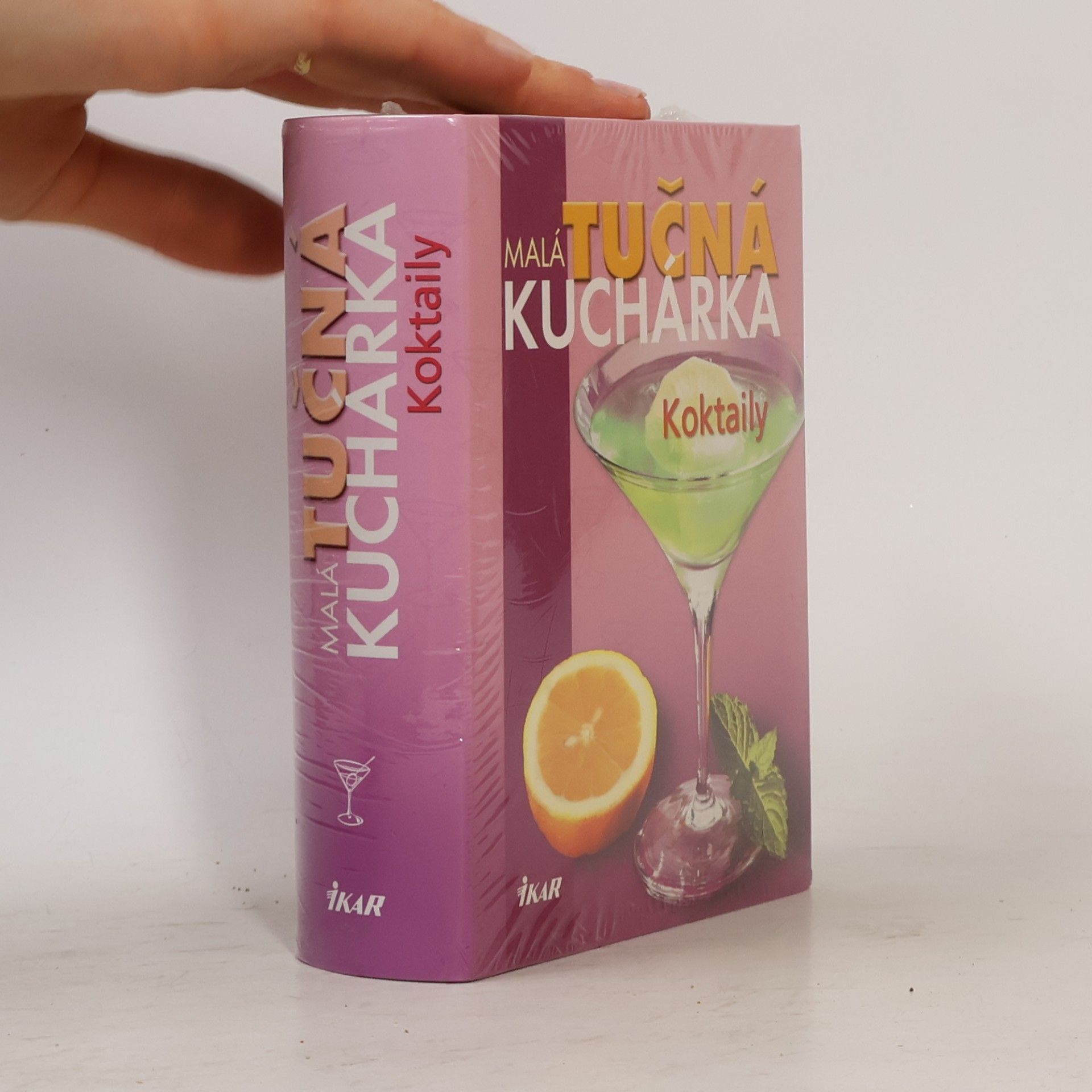 Autorenkollektiv Malá tučná kuchárka : Koktaily