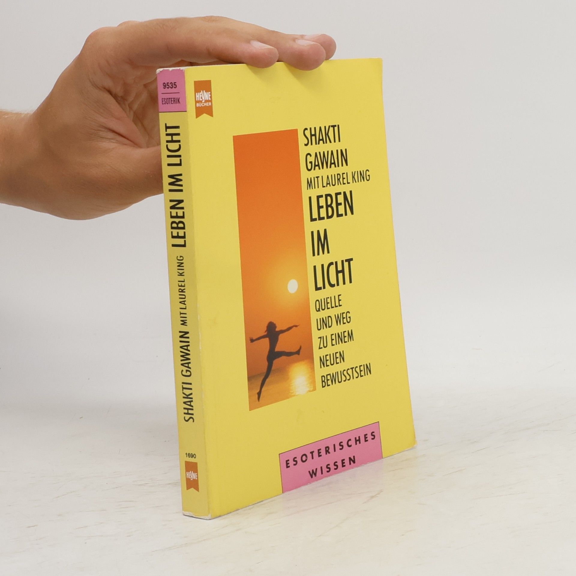 Shakti Gawain Leben im Licht.