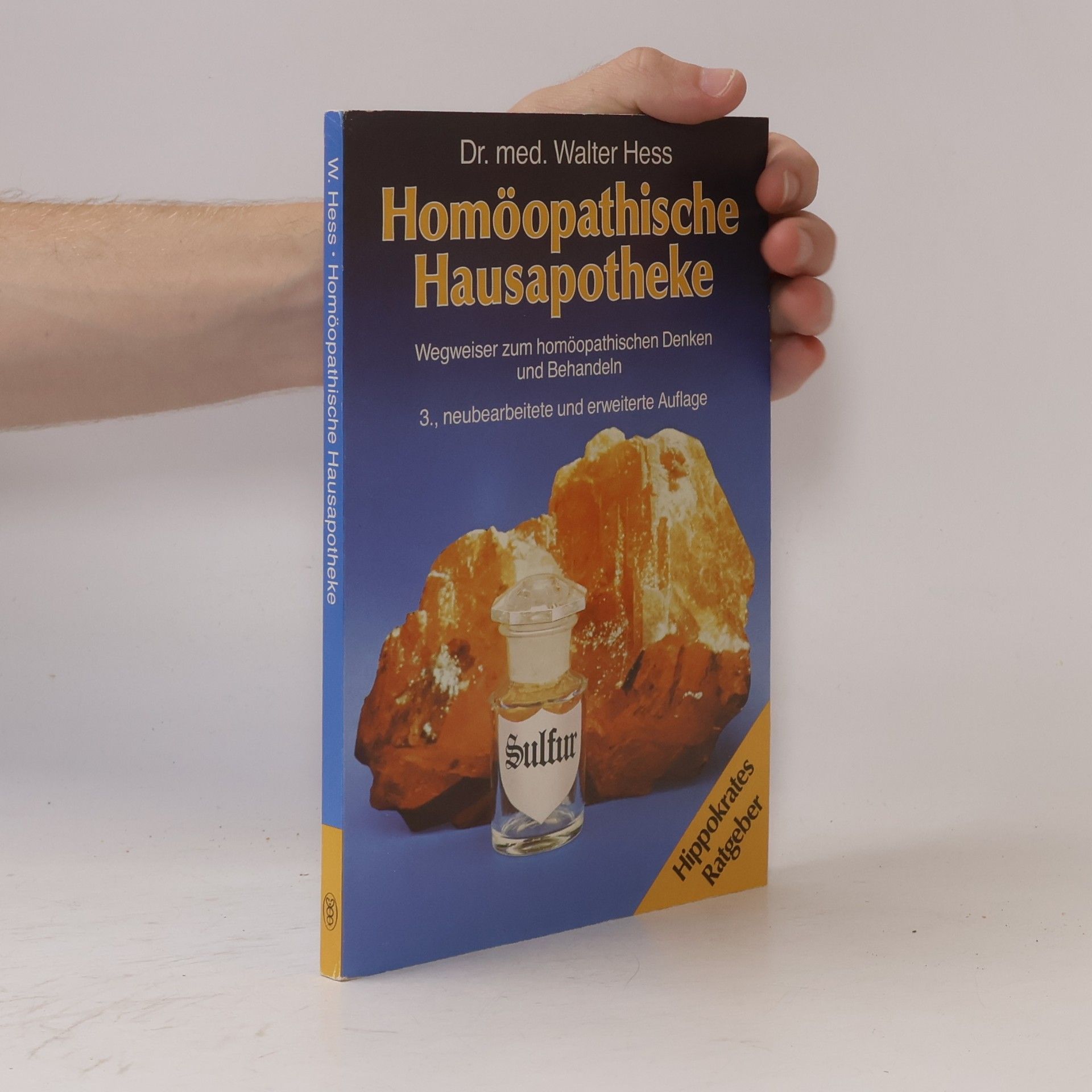 Walter Hess Homöopathische Hausapotheke