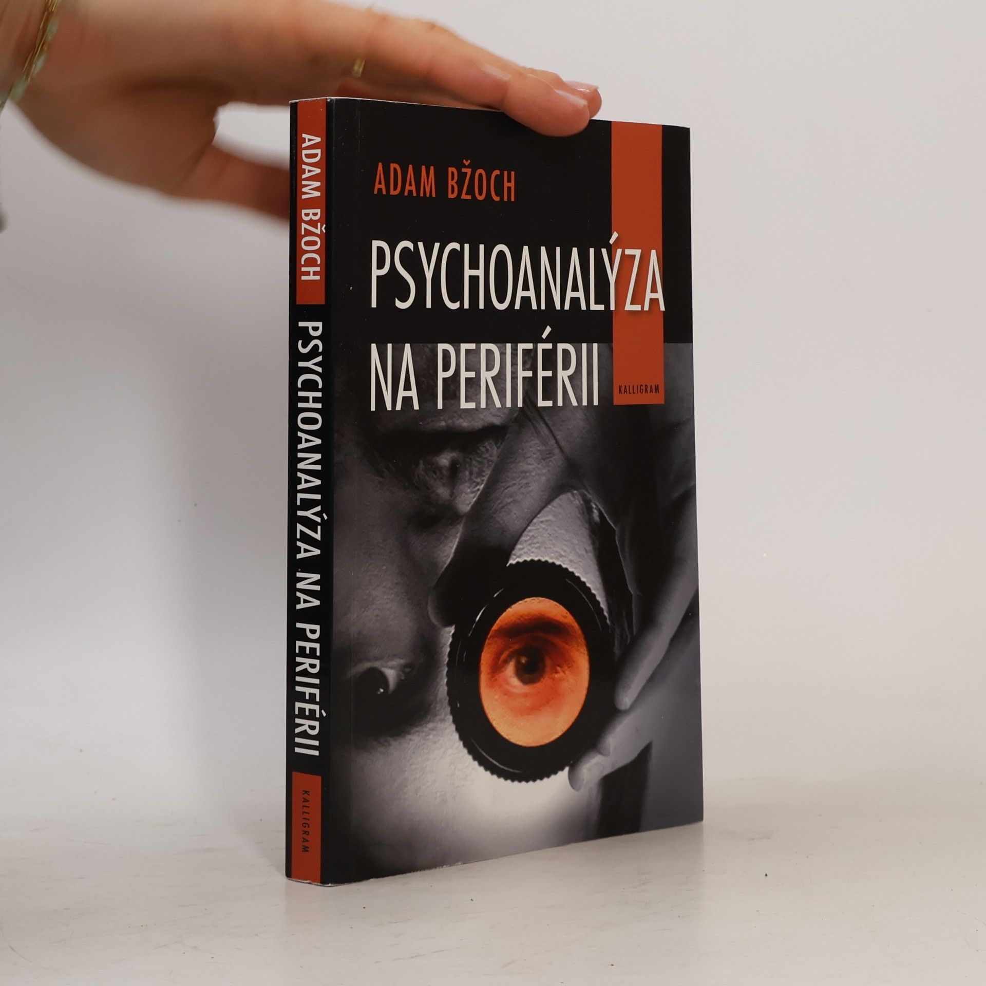 Adam Bžoch Psychoanalýza na periférii