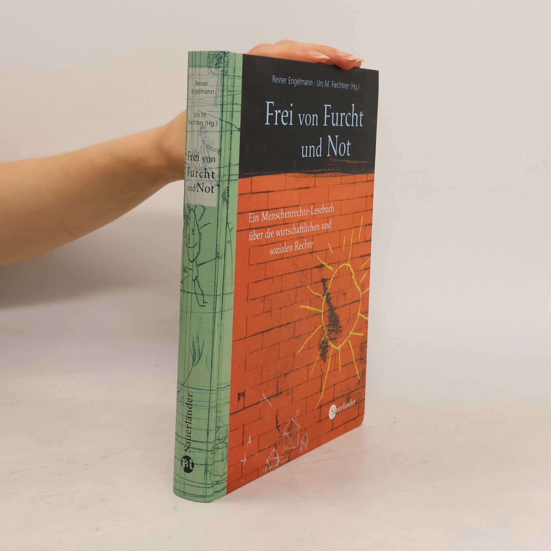 Reiner Engelmann Frei von Furcht und Not