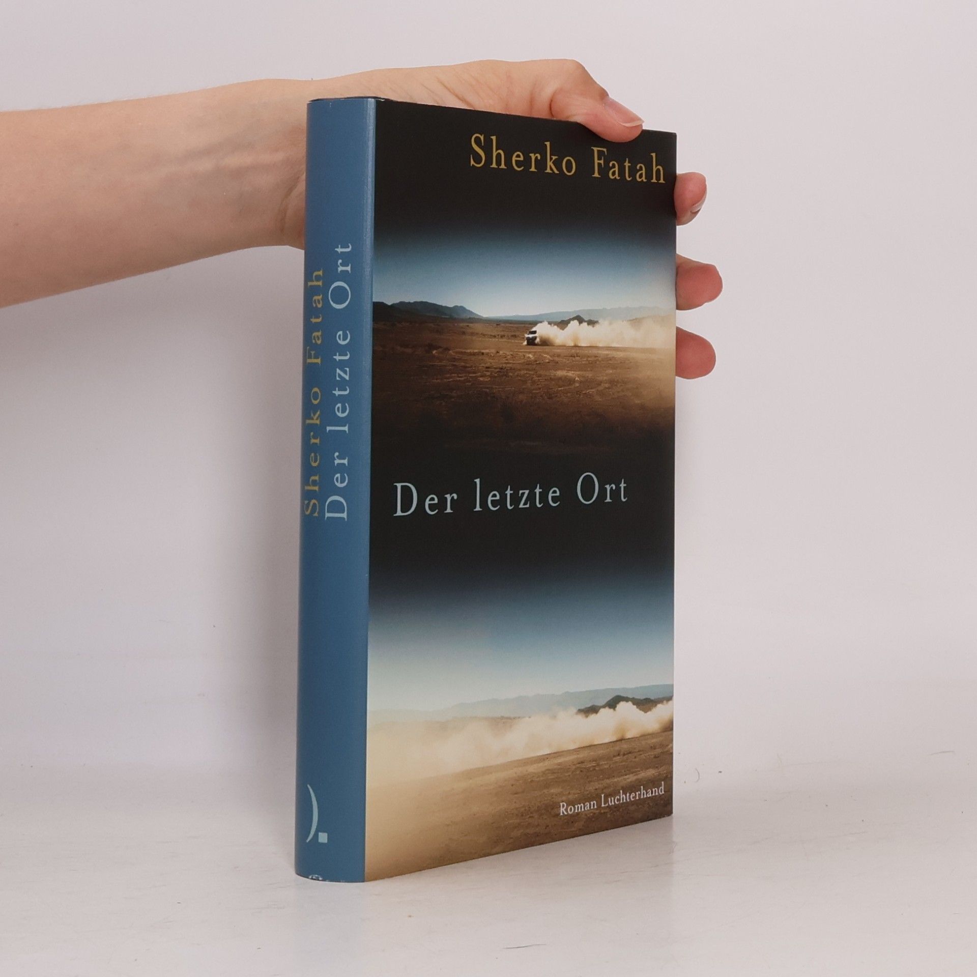 Sherko Fatah Der letzte Ort