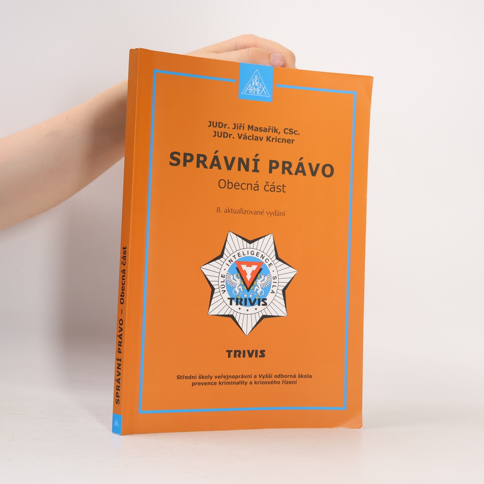 Jiří Masařík Správní právo : obecná část
