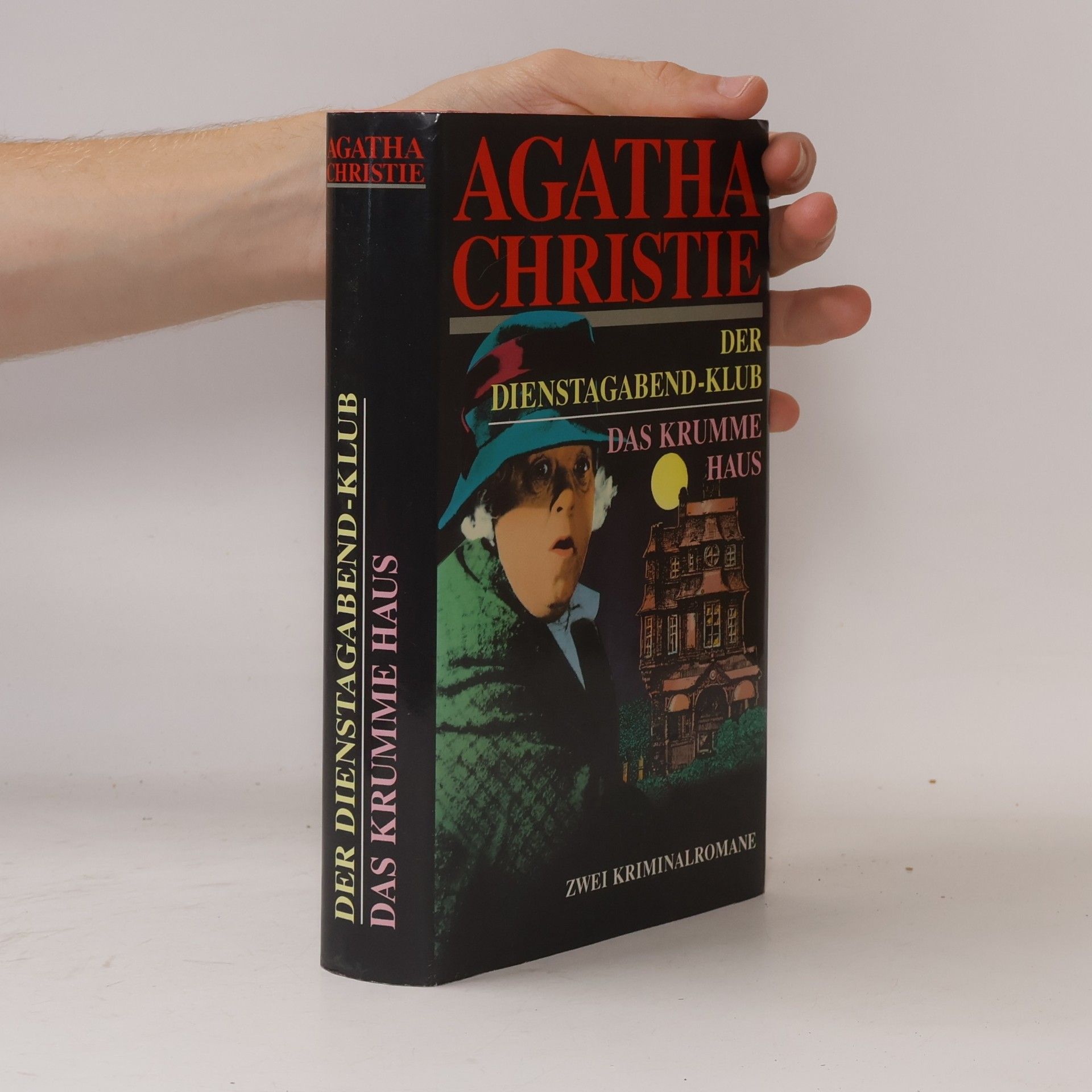 Agatha Christie Der Dienstagabend-Klub. Das krumme Haus