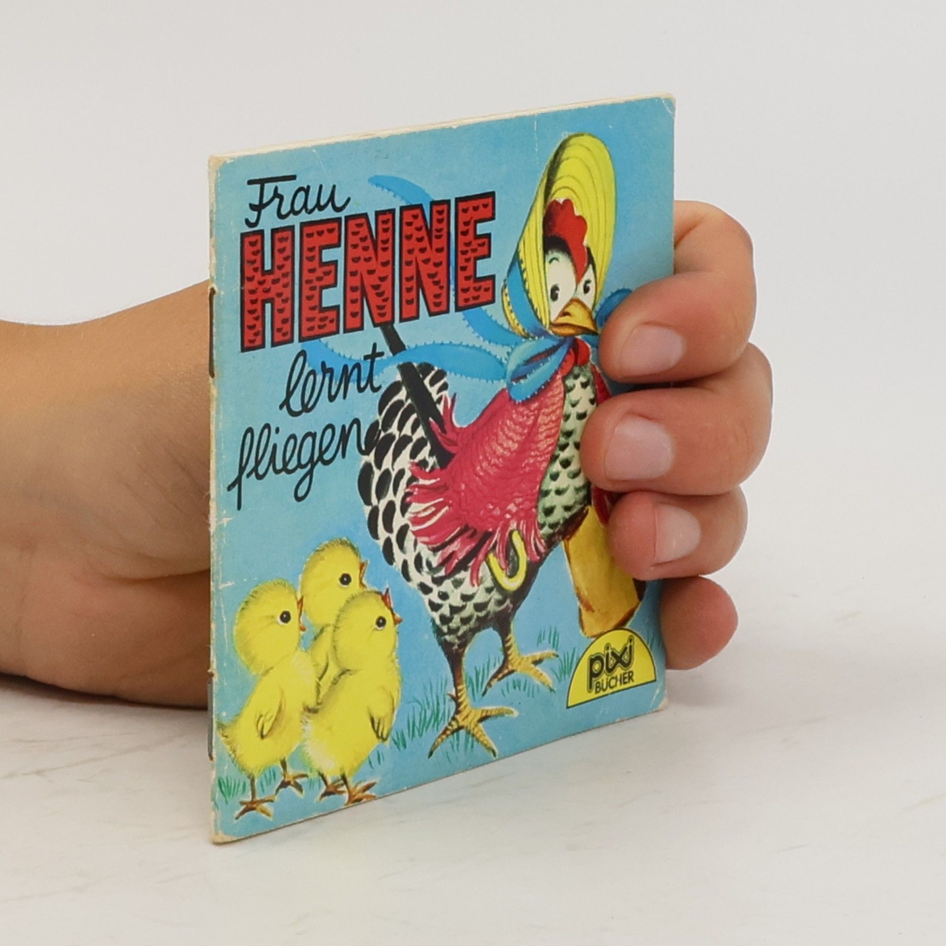 Godfrey Lynn Pixi Bücher - 516: Frau Henne lernt fliegen