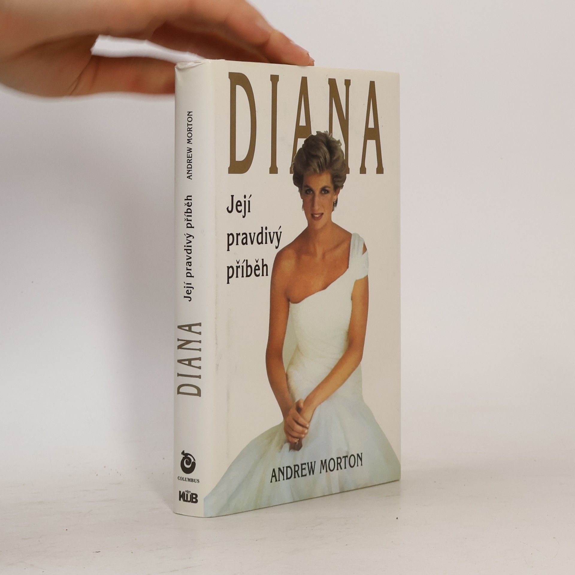Andrew Morton Diana. Její pravdivý příběh