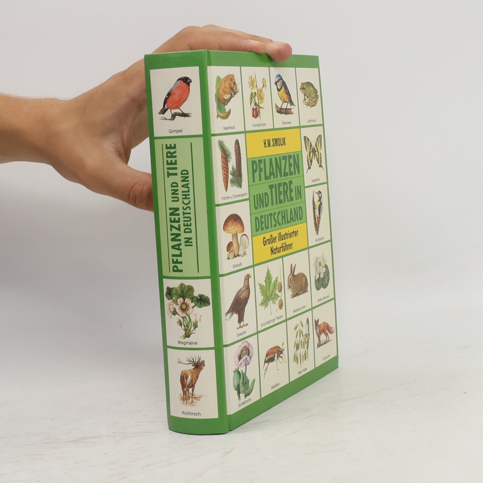 H. W. Smolik Pflanzen und Tiere in Deutschland