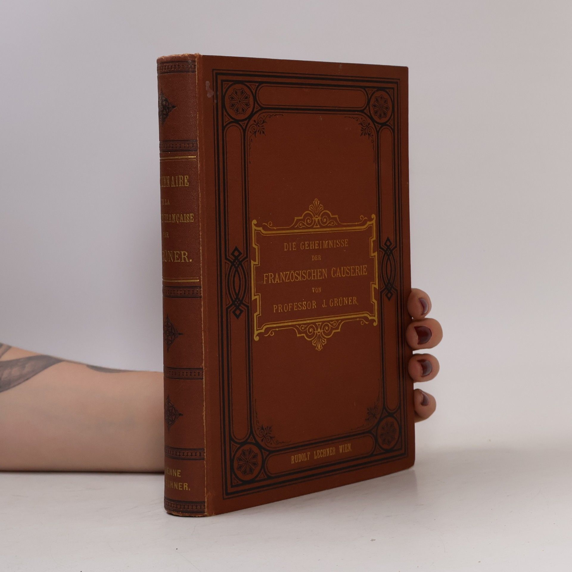 J. Grüner Dictionnaire de la Causerie Française