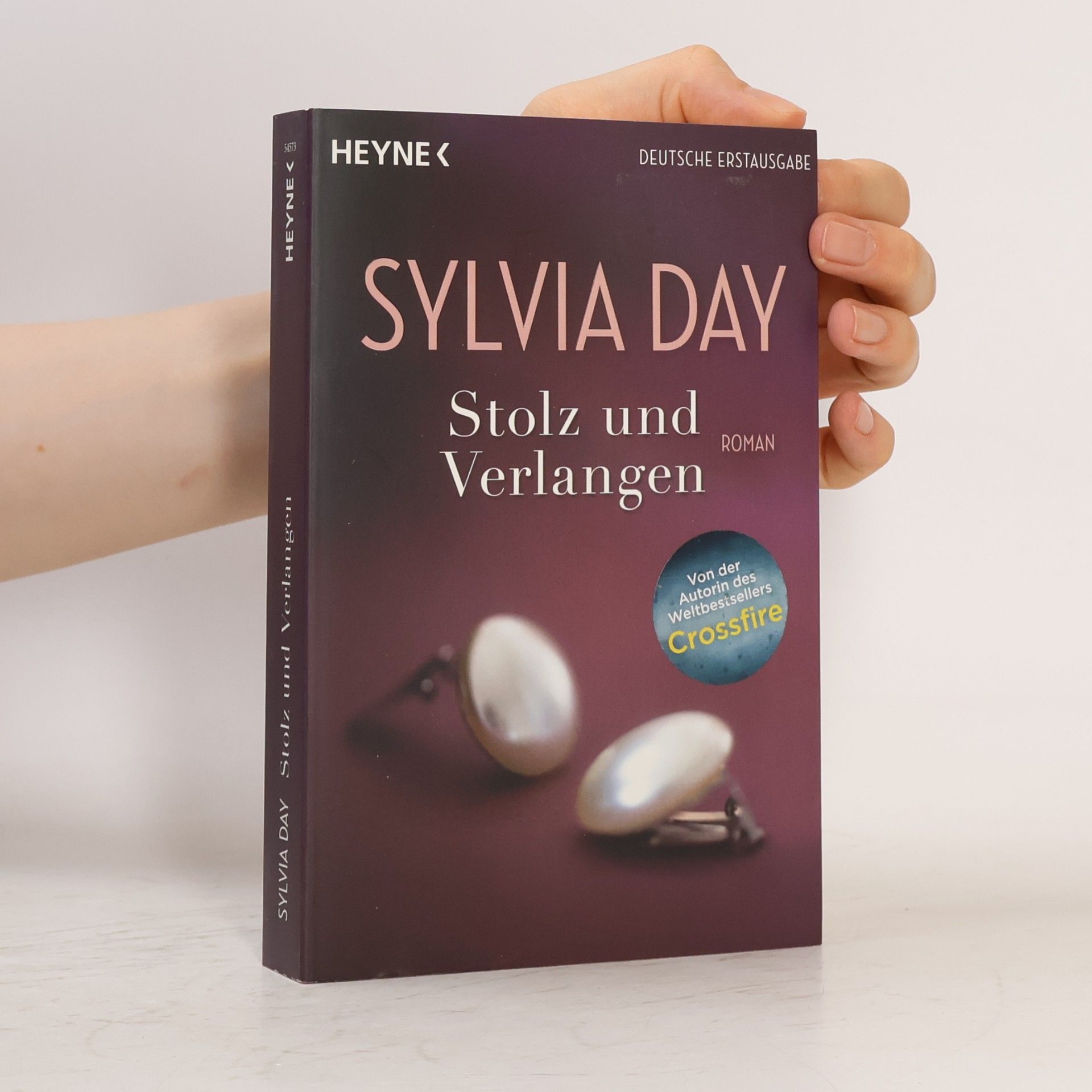 Sylvia Day Stolz und Verlangen