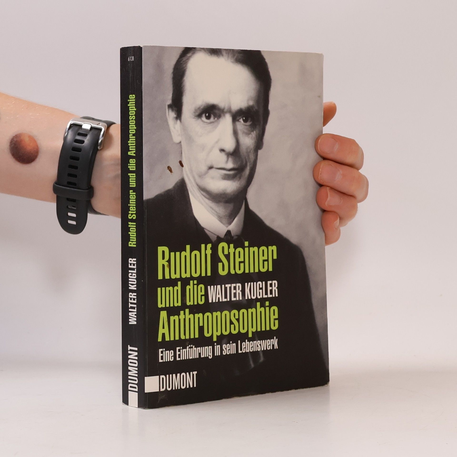 Walter Kugler Rudolf Steiner und die Anthroposophie