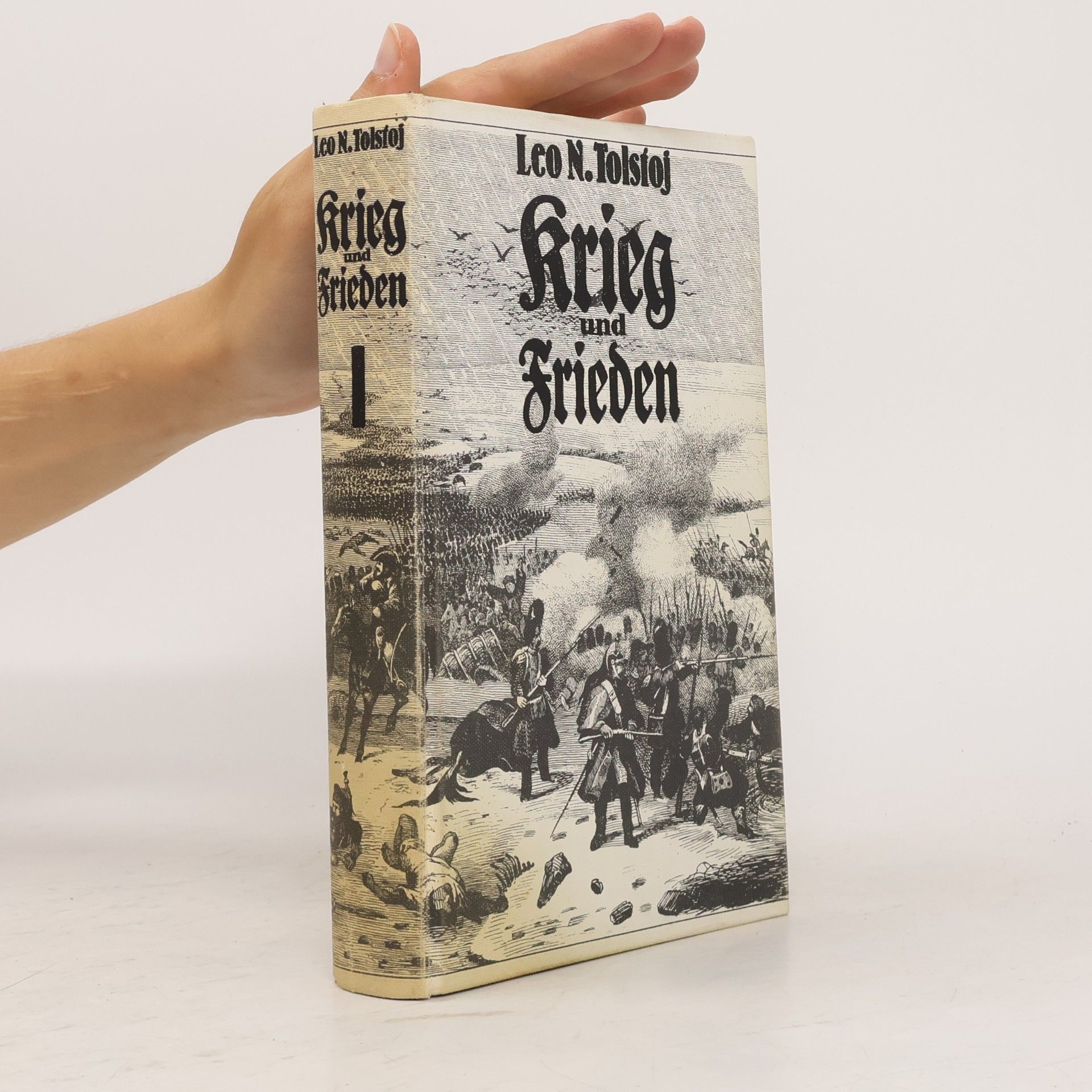Lev Nikolajevič Tolstoj Krieg und Frieden I.
