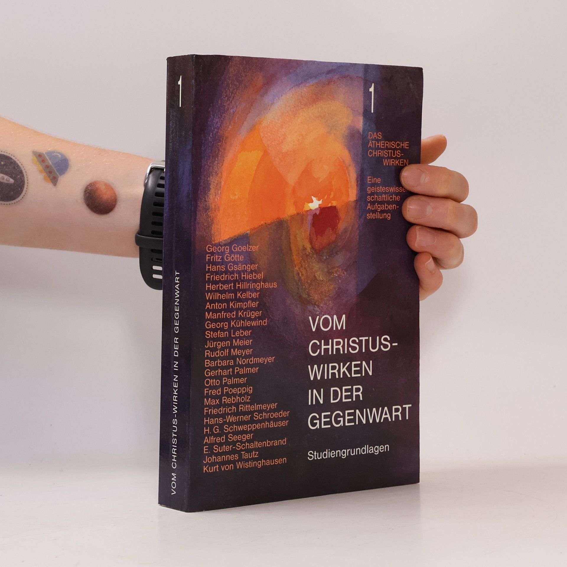 Das Ätherische Christus-Wirken - 1: Vom Christus-Wirken in der Gegenwart